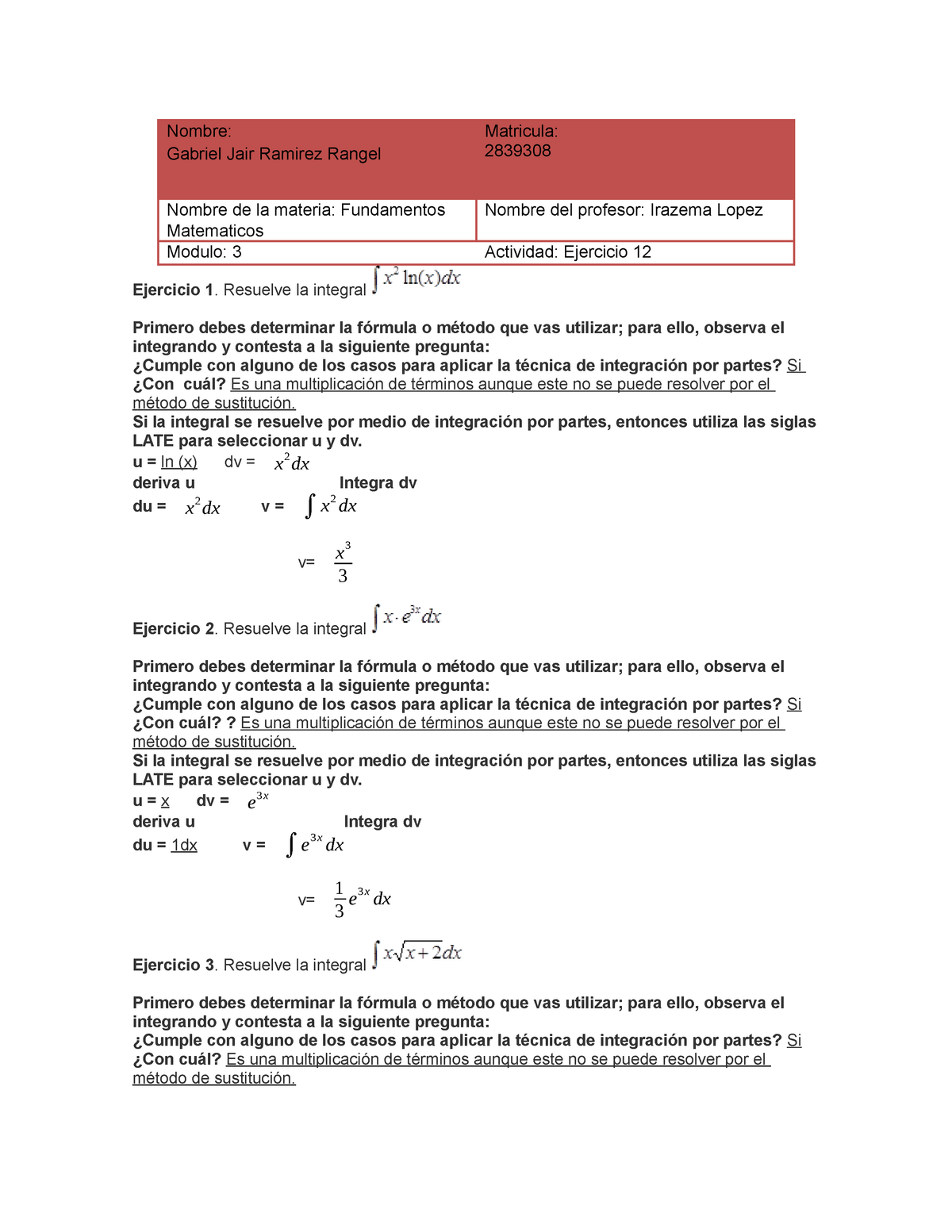 Ejercicio 12 fundamentos matematicos - Ejercicio 1. Resuelve la ...