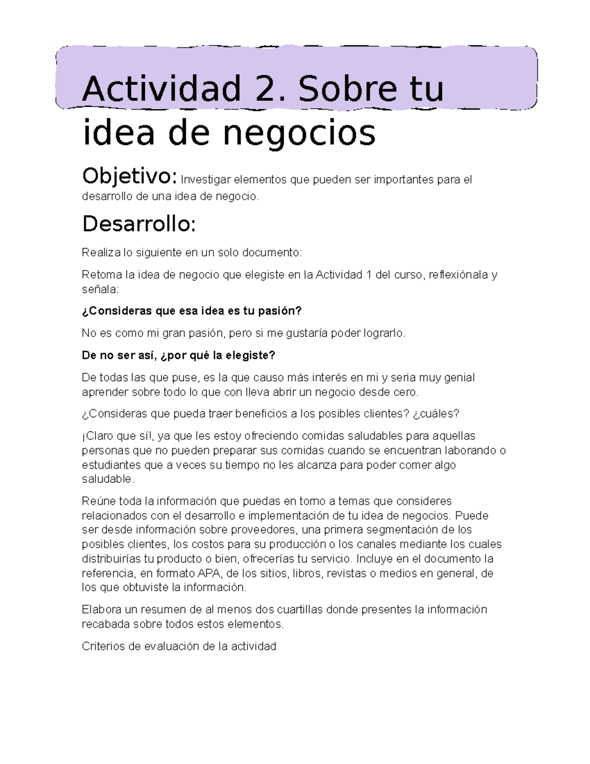 Actividad 2 Creacion DE Empresas - Actividad 2. Sobre tu idea de ...