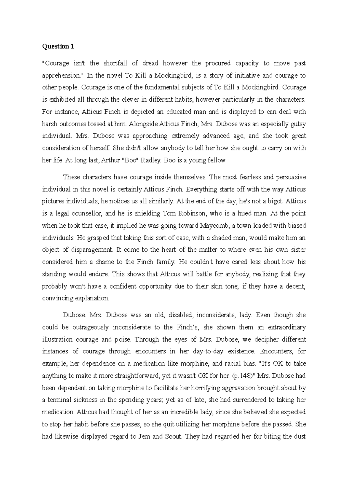 ELC Reflection Writing Question 1 "Courage isn't the shortfall of