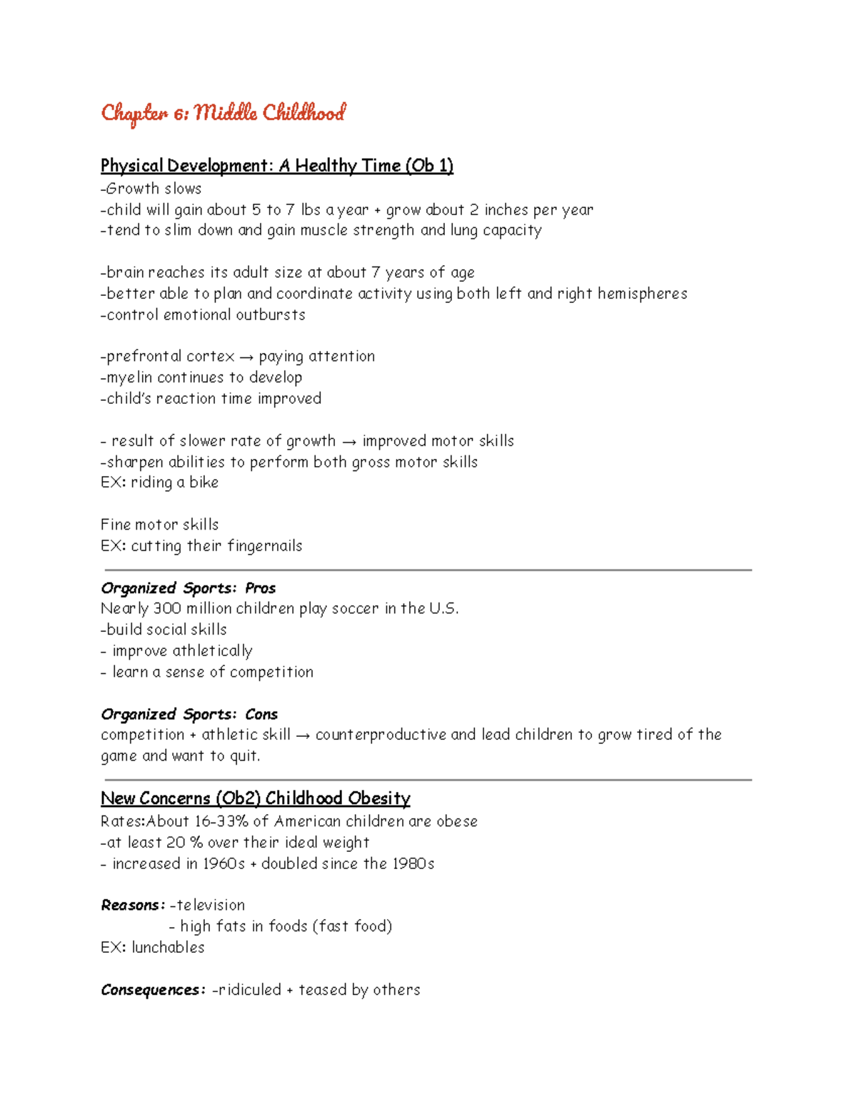 Ch. 6 Psych 41 notes - Chapte 6: Middl Childhoo Physical Development: A ...