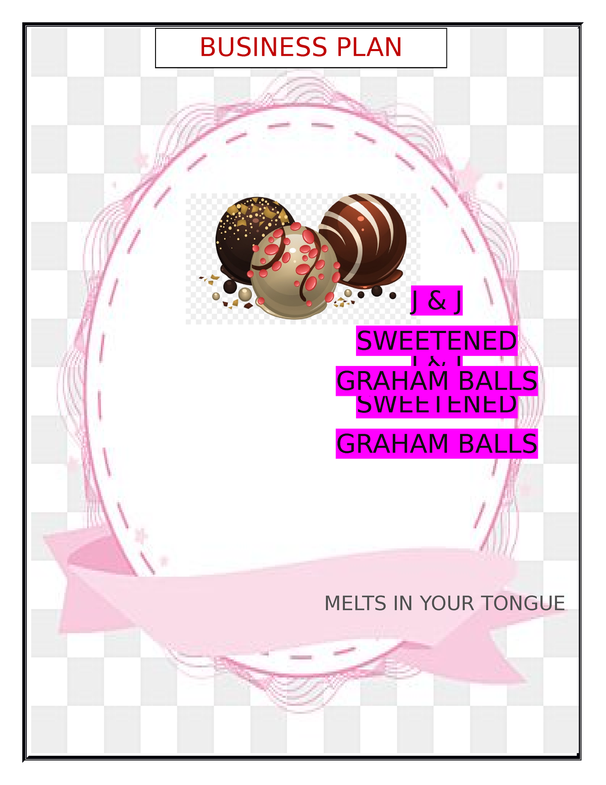 business plan of graham balls