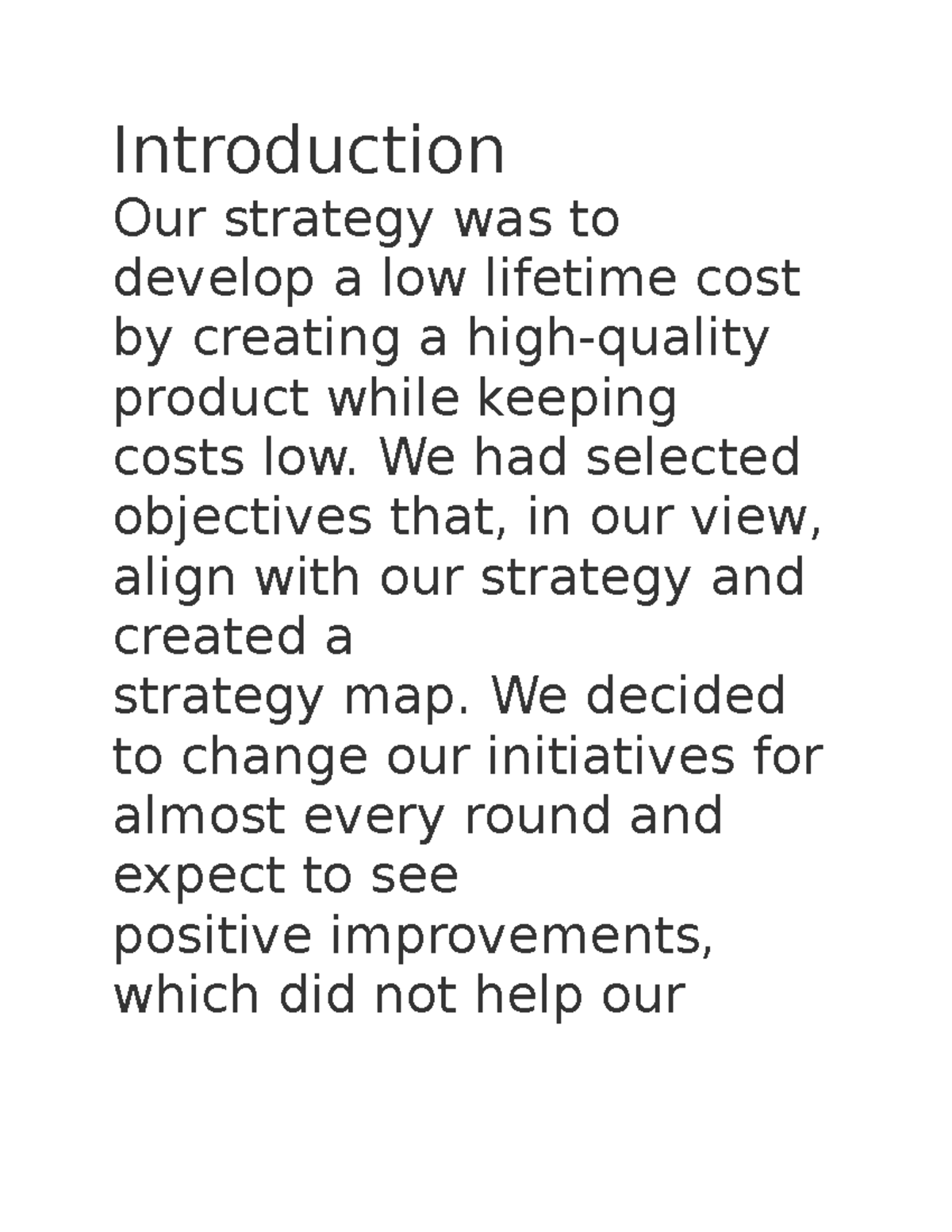 BSCard Strategic Map Introduction Our strategy was to develop a low