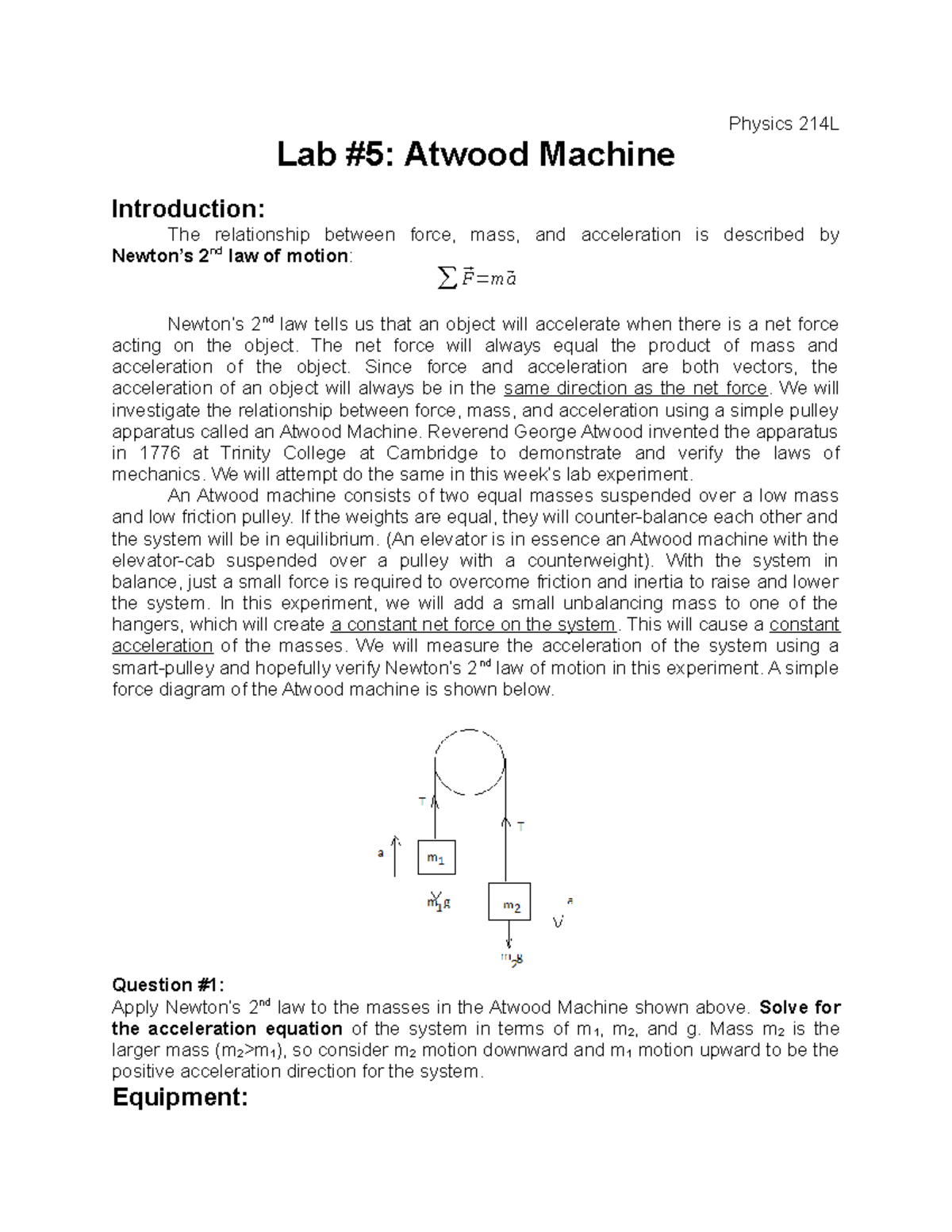Physics 214 Lab5 Atwood Machine Questions Physics 214L Lab 5 Atwood