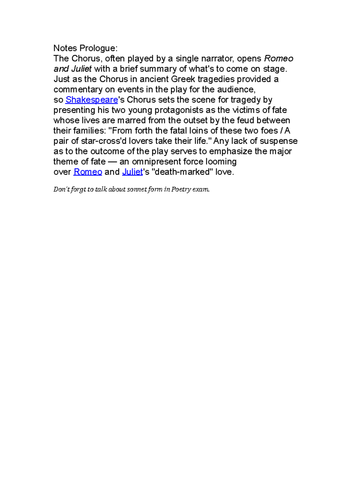 Notes Prologue Romeo and Juliet Notes Prologue The Chorus, often