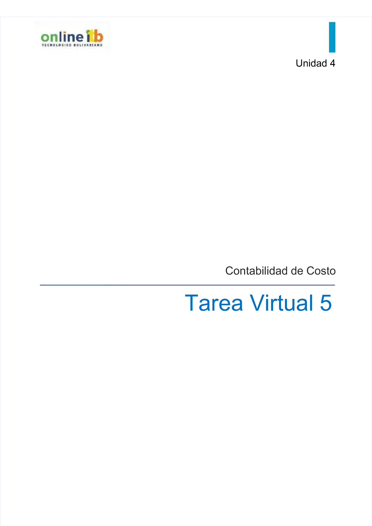 Tarea Virtual 5 Resuelta - Unidad 4Unidad 4 Contabilidad De ...