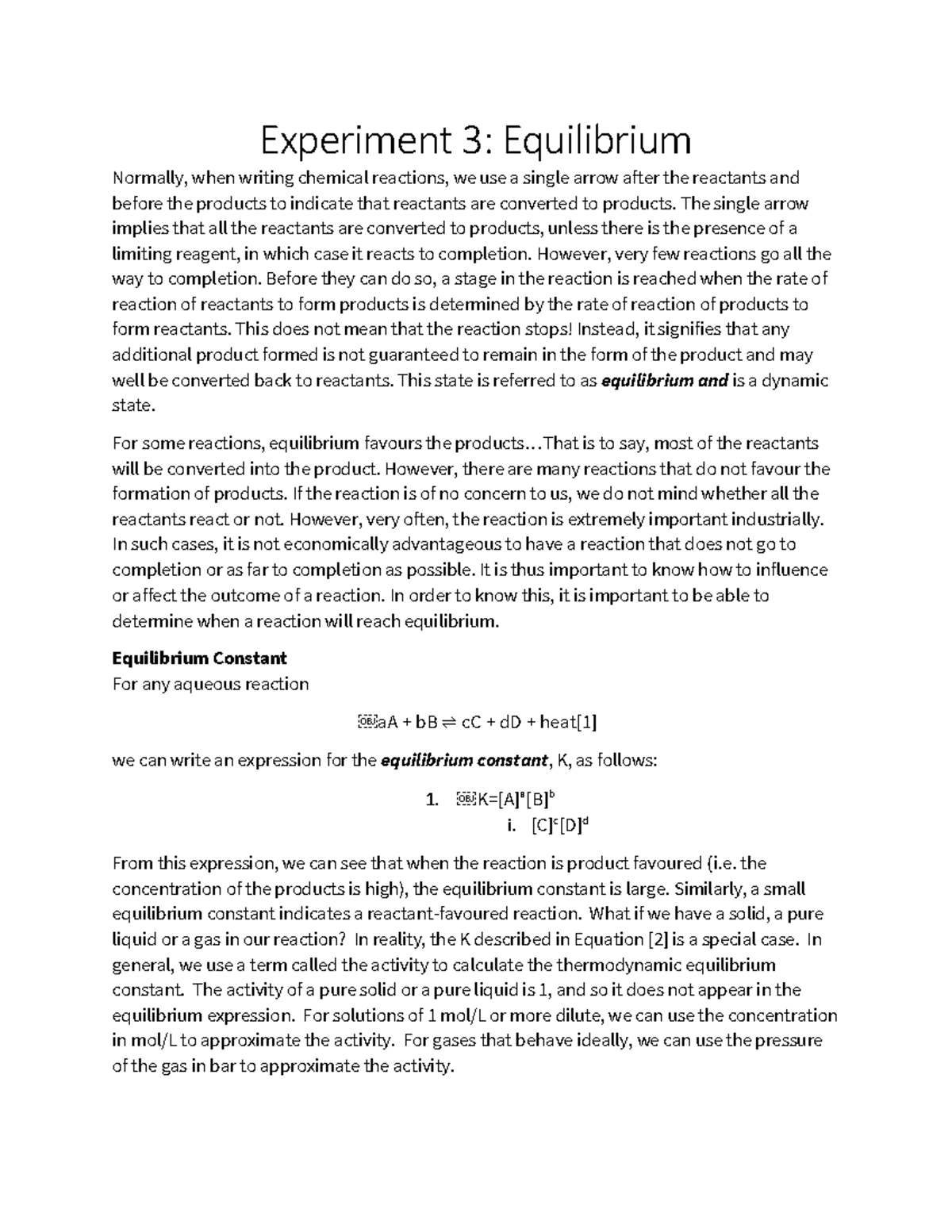Experiment 3- Equilibrium - Experiment 3: Equilibrium Normally, when ...