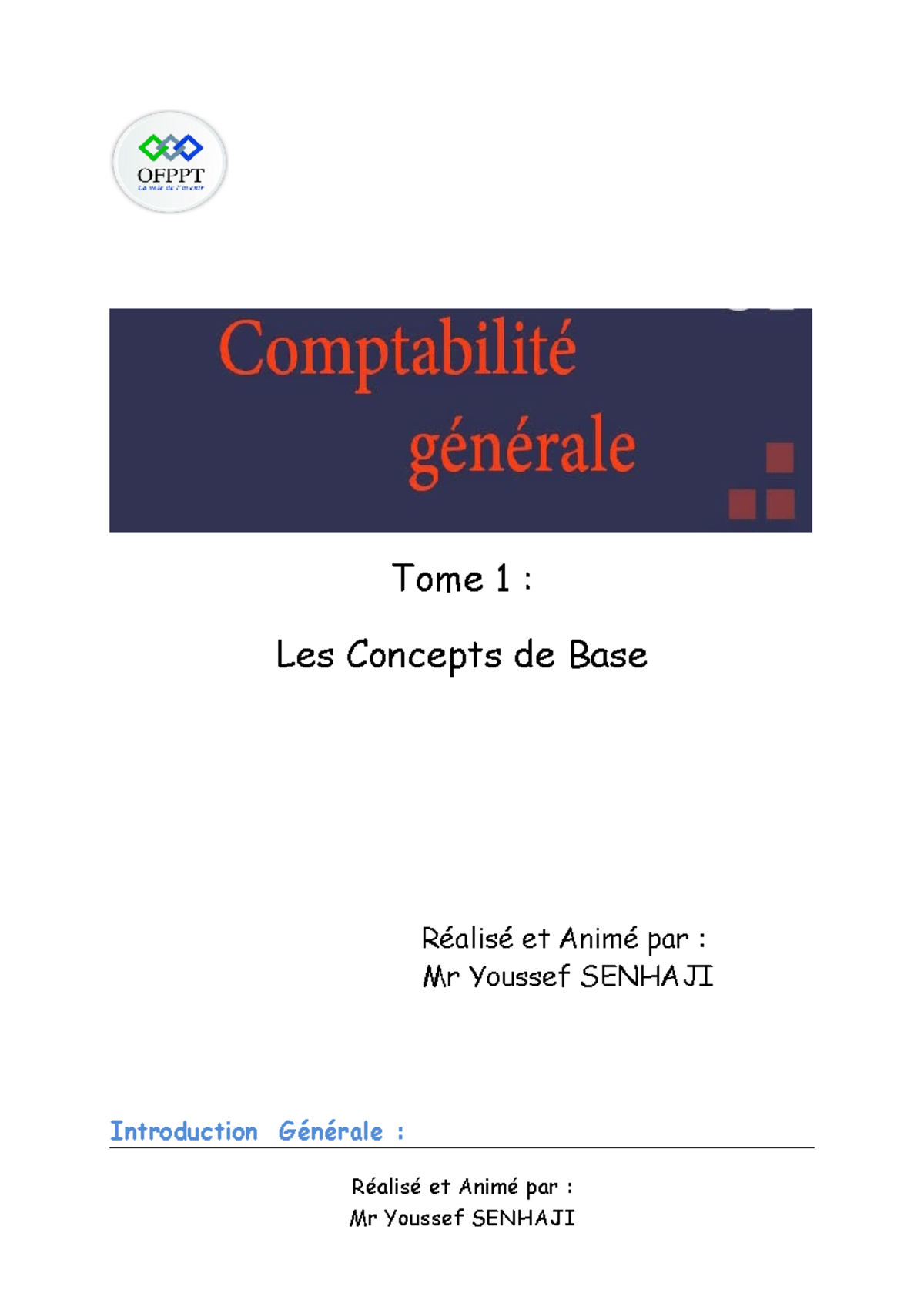 La Comptabilité Générale Les Concepts De Base 2020 2021 Tome 1 Les