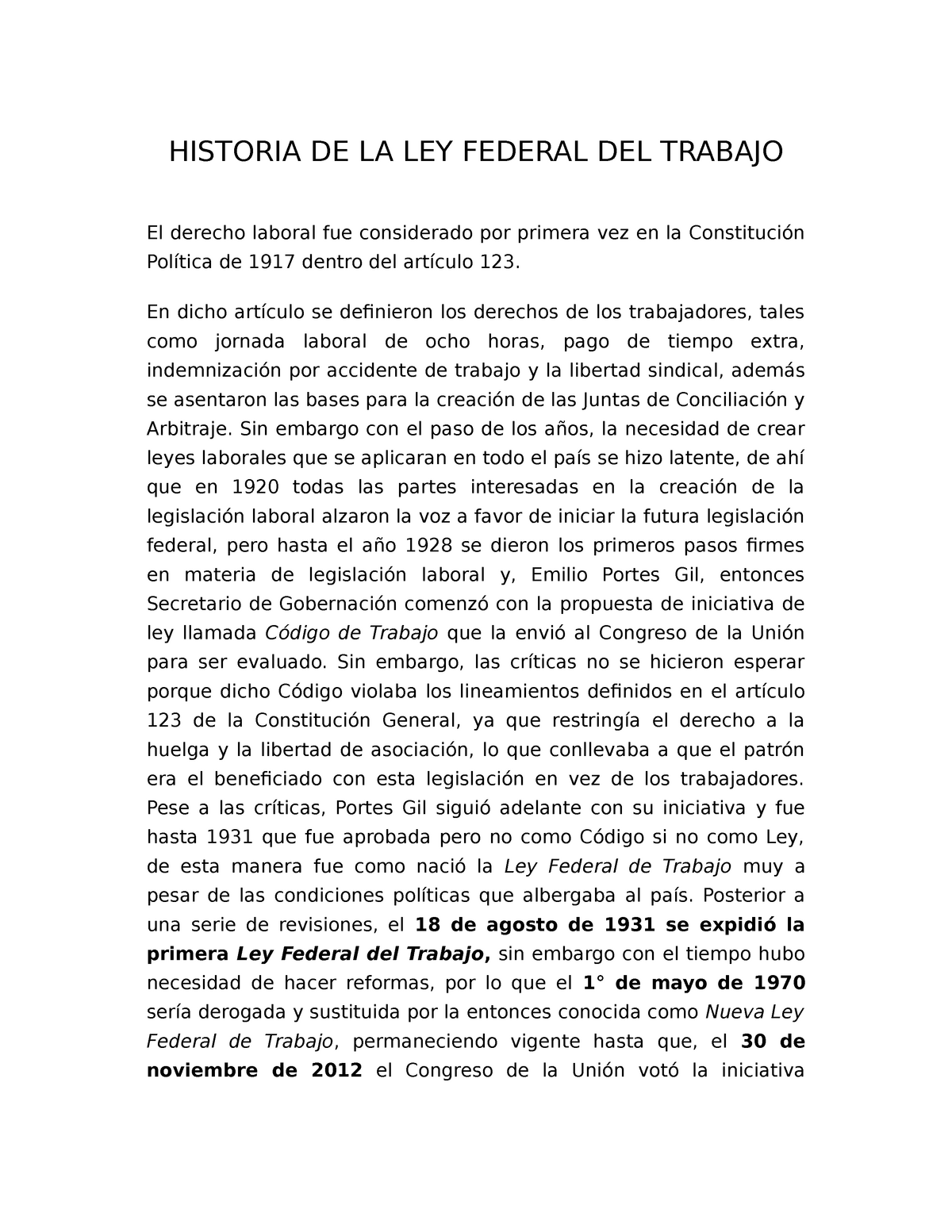 Breve Historia DE LA LEY Federal DEL Trabajo HISTORIA DE LA LEY