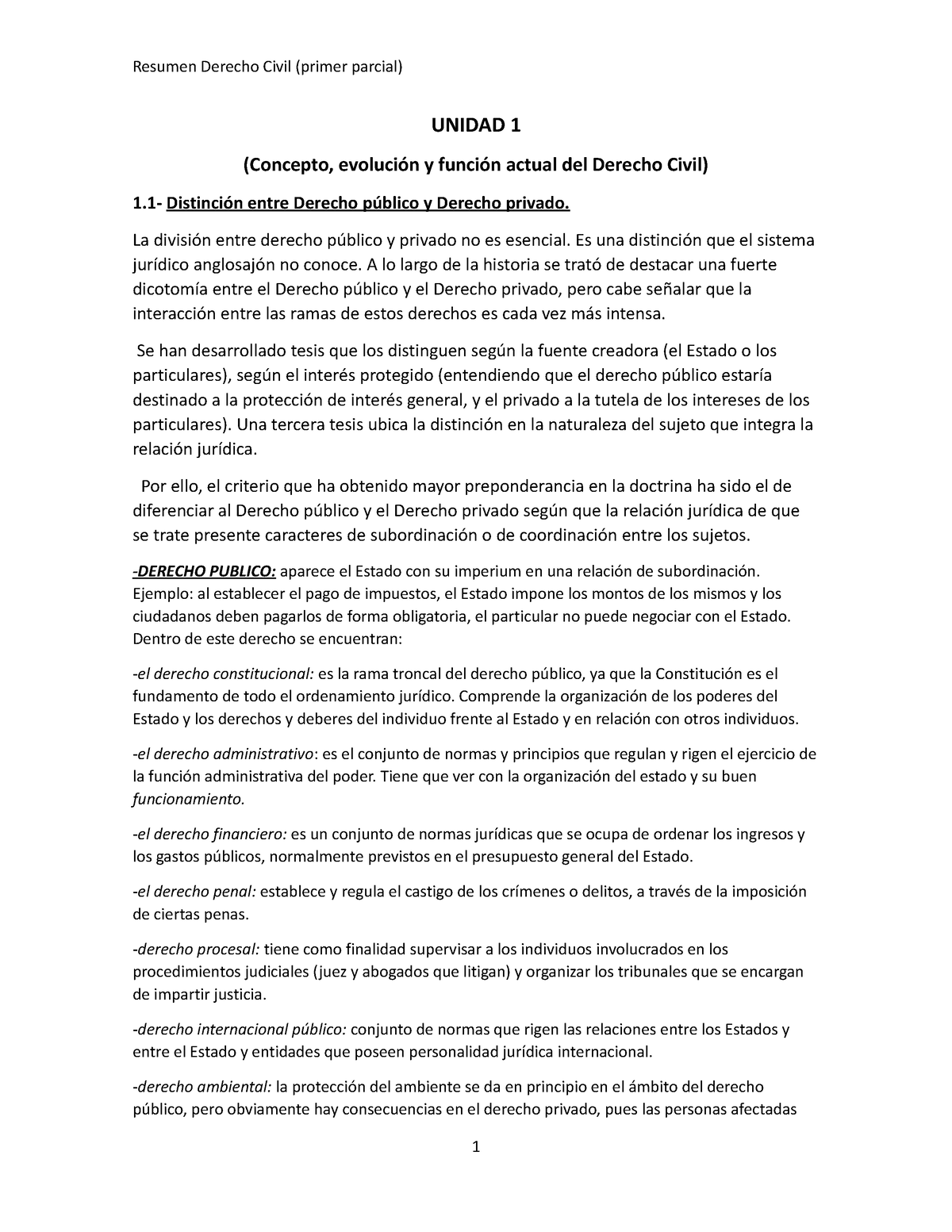 Resumen Derecho Civil Primer Parcial - UNIDAD 1 (Concepto, Evolución Y ...