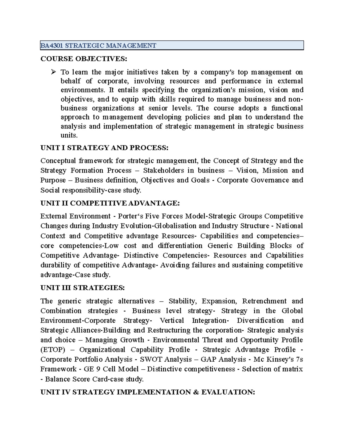 Syllabus IM - rfyul - BA4301 STRATEGIC MANAGEMENT COURSE OBJECTIVES: To ...