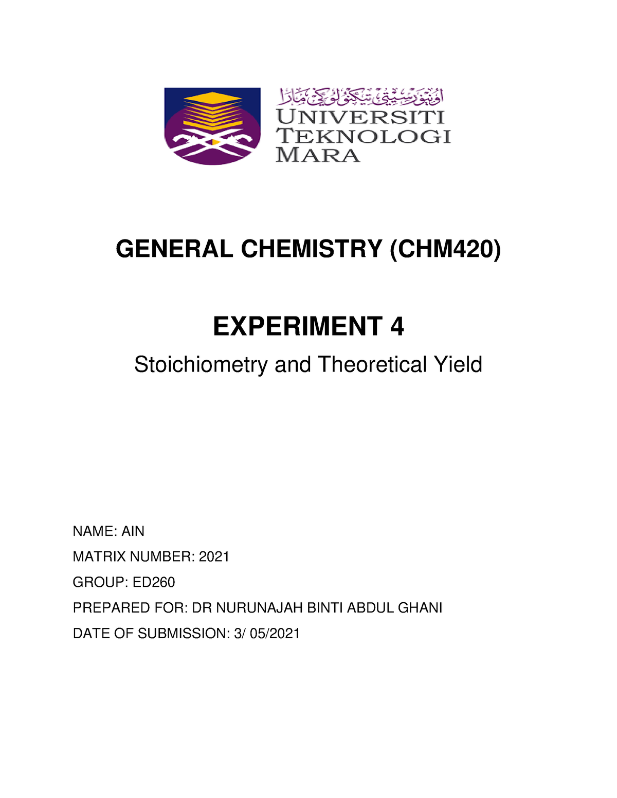 Stoichiometry And Theoretical Yield Experiment 4 - GENERAL CHEMISTRY ...