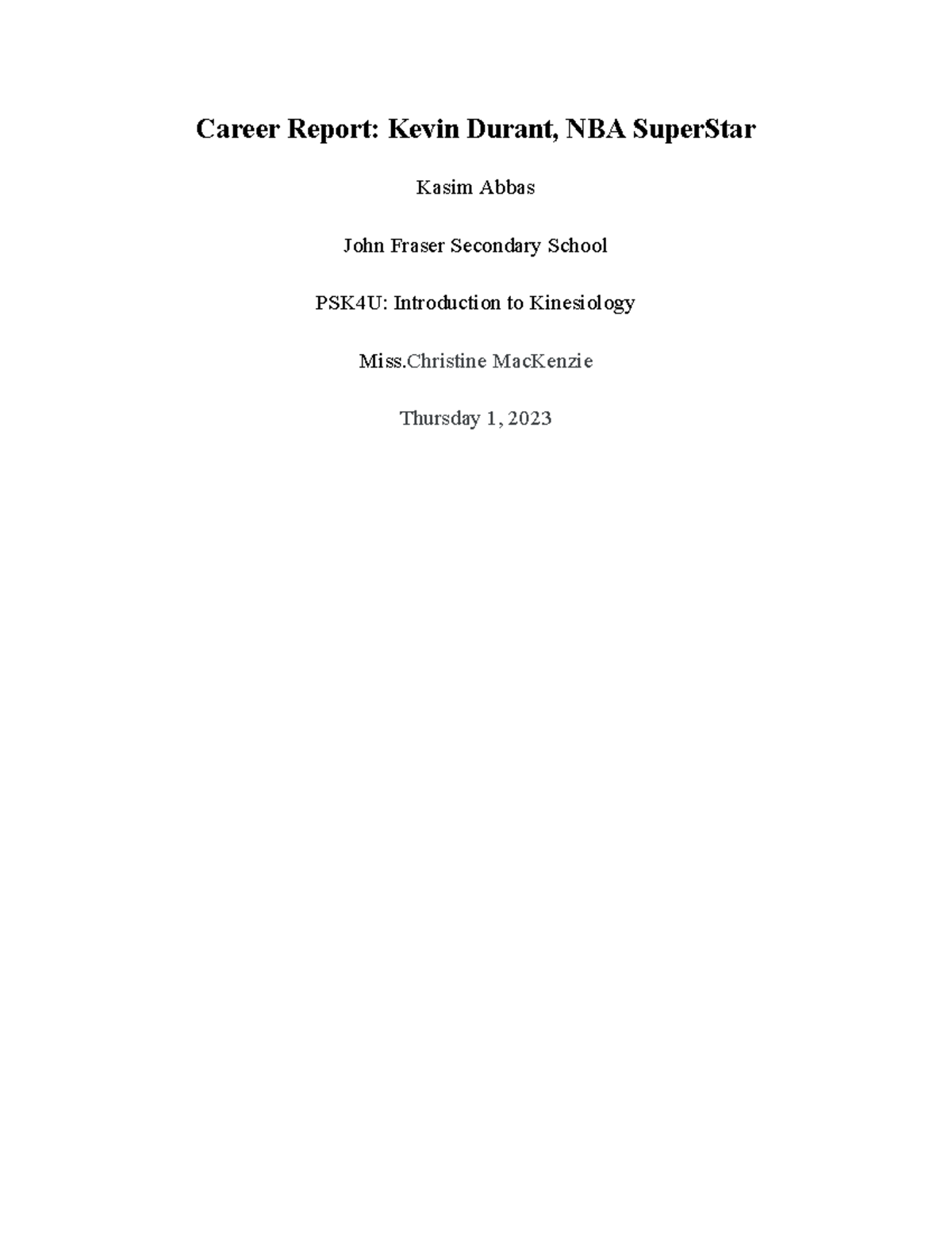 Kevin Durants Career Report Career Report Kevin Durant, NBA