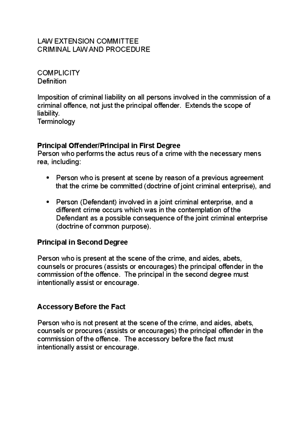 Complicity Lecture notes 1 LAW EXTENSION COMMITTEE CRIMINAL LAW AND