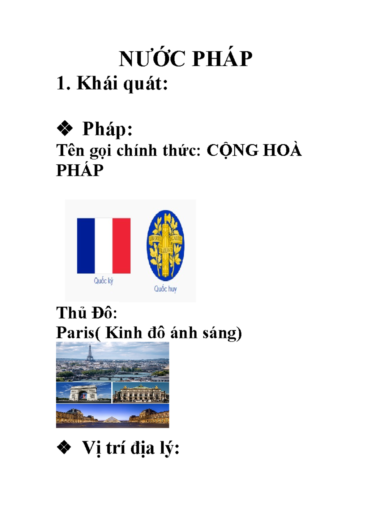 NƯỚC PHÁP - Khái quát: Pháp: Tên gọi chính thức: CỘNG HOÀ PHÁP Thủ Đô ...