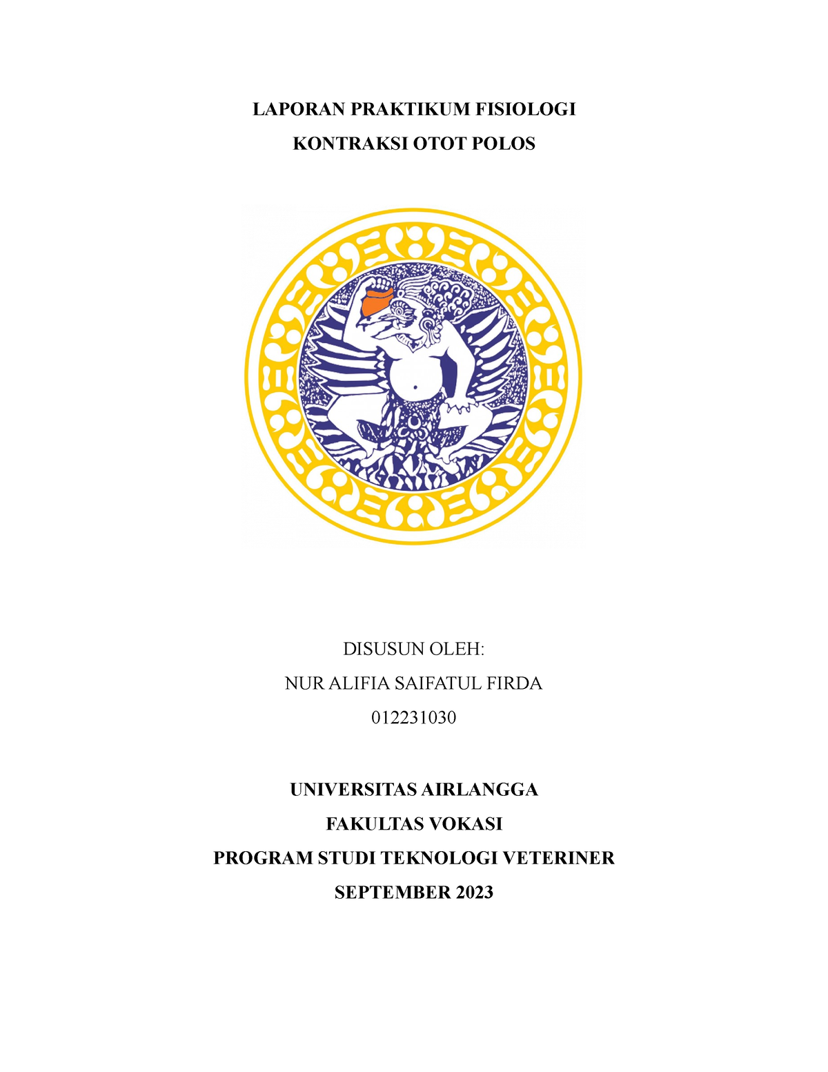 Laprak Fisio NUR Alifia S.F 012231030 - LAPORAN PRAKTIKUM FISIOLOGI ...