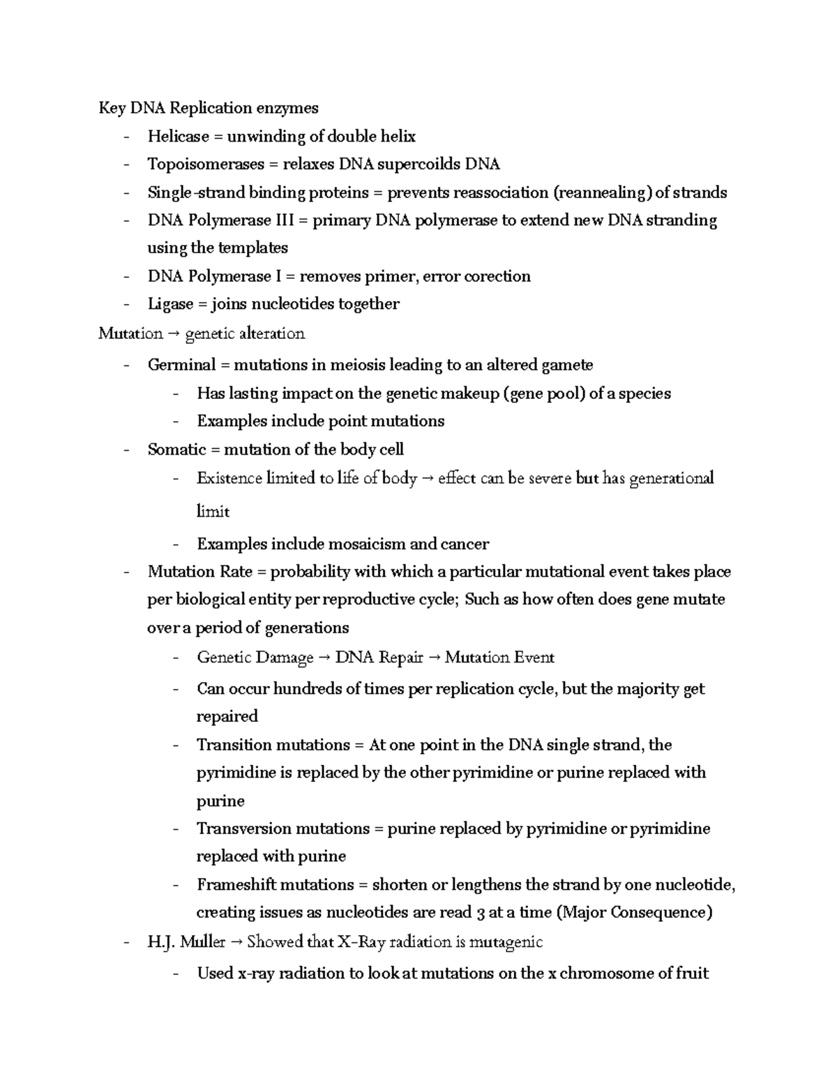 Exam 3 Notes Key DNA Replication enzymes Helicase