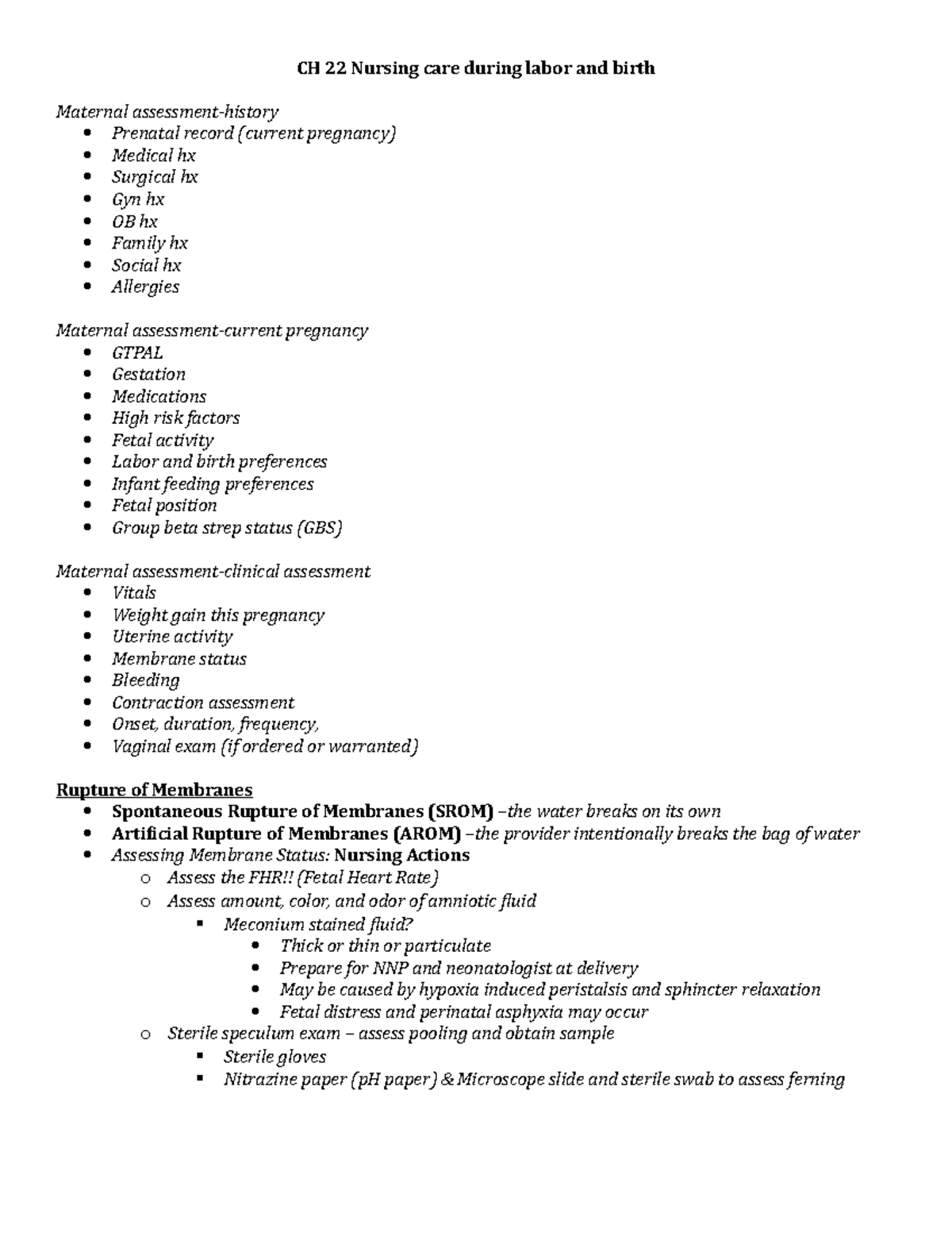 CH 22 Nursing care during labor and birth - Typically associated with ...