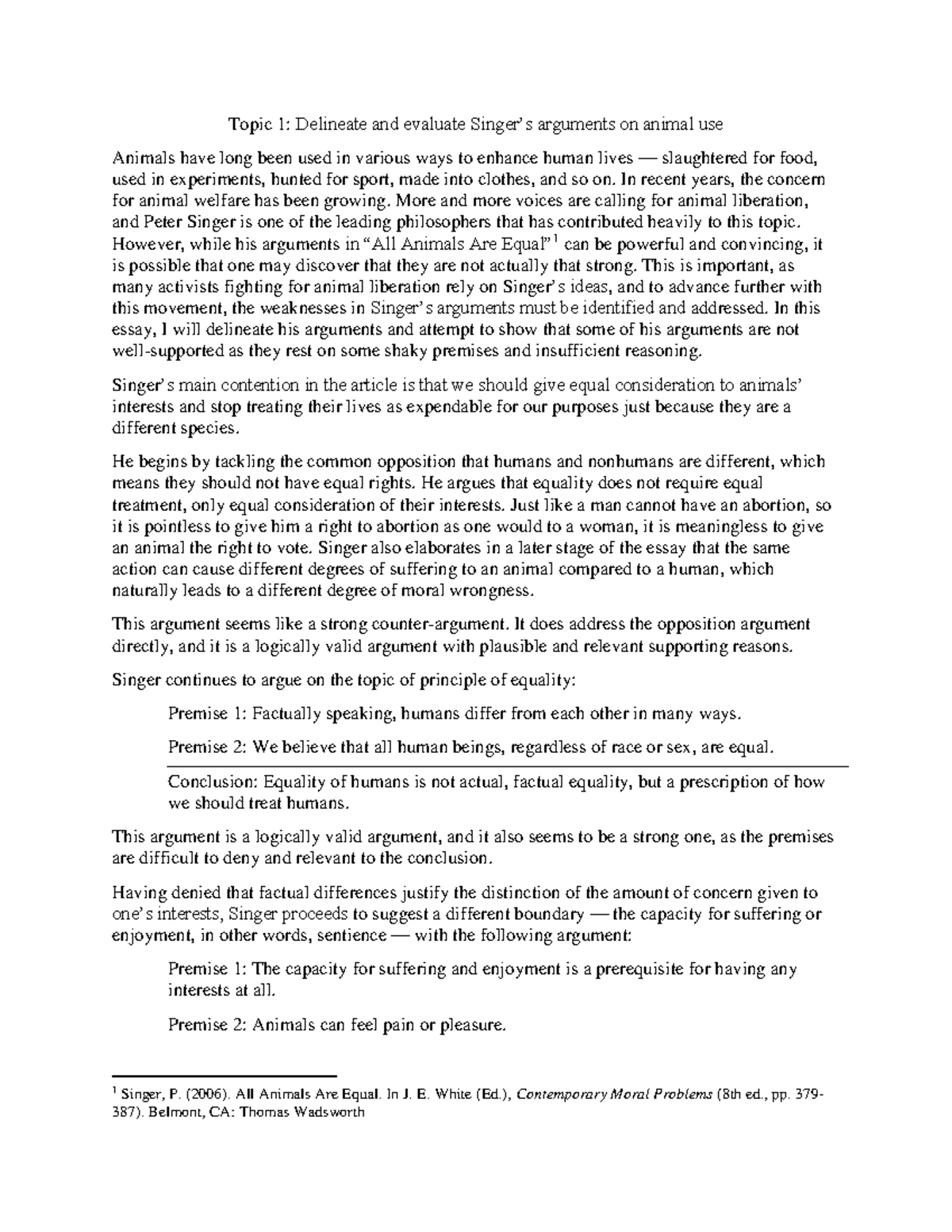 A Essay Grade A Topic 1 Delineate and evaluate Singer’s arguments