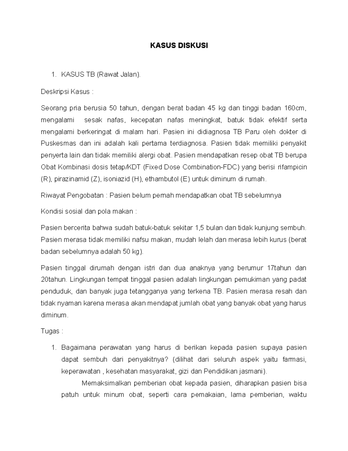 Kasus 1 TB KASUS DISKUSI KASUS TB Rawat Jalan Deskripsi Kasus kasus-1-tb-kasus-diskusi-kasus-tb-rawat-jalan-deskripsi-kasus