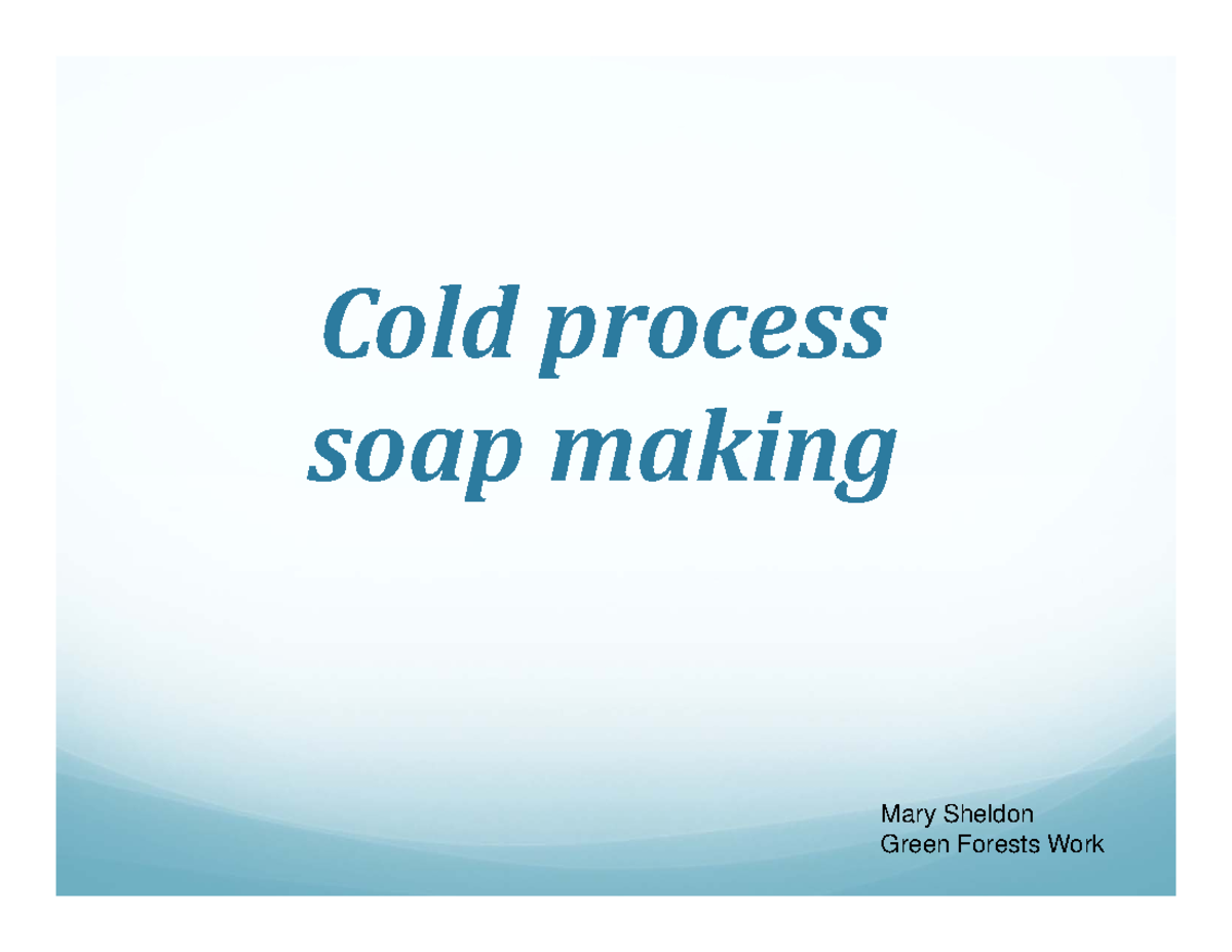 Cold process soap makingwbs compatibility mode - Cold process soap ...