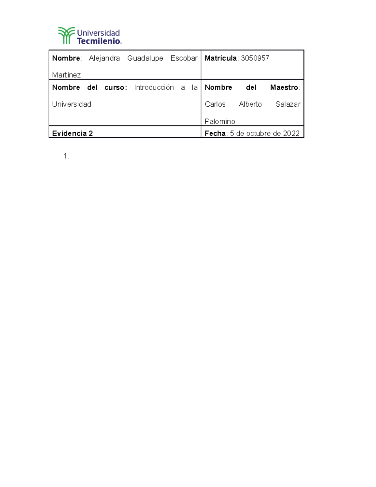 Evidencia 2 introduccion a la universidad - Nombre: Alejandra Guadalupe ...