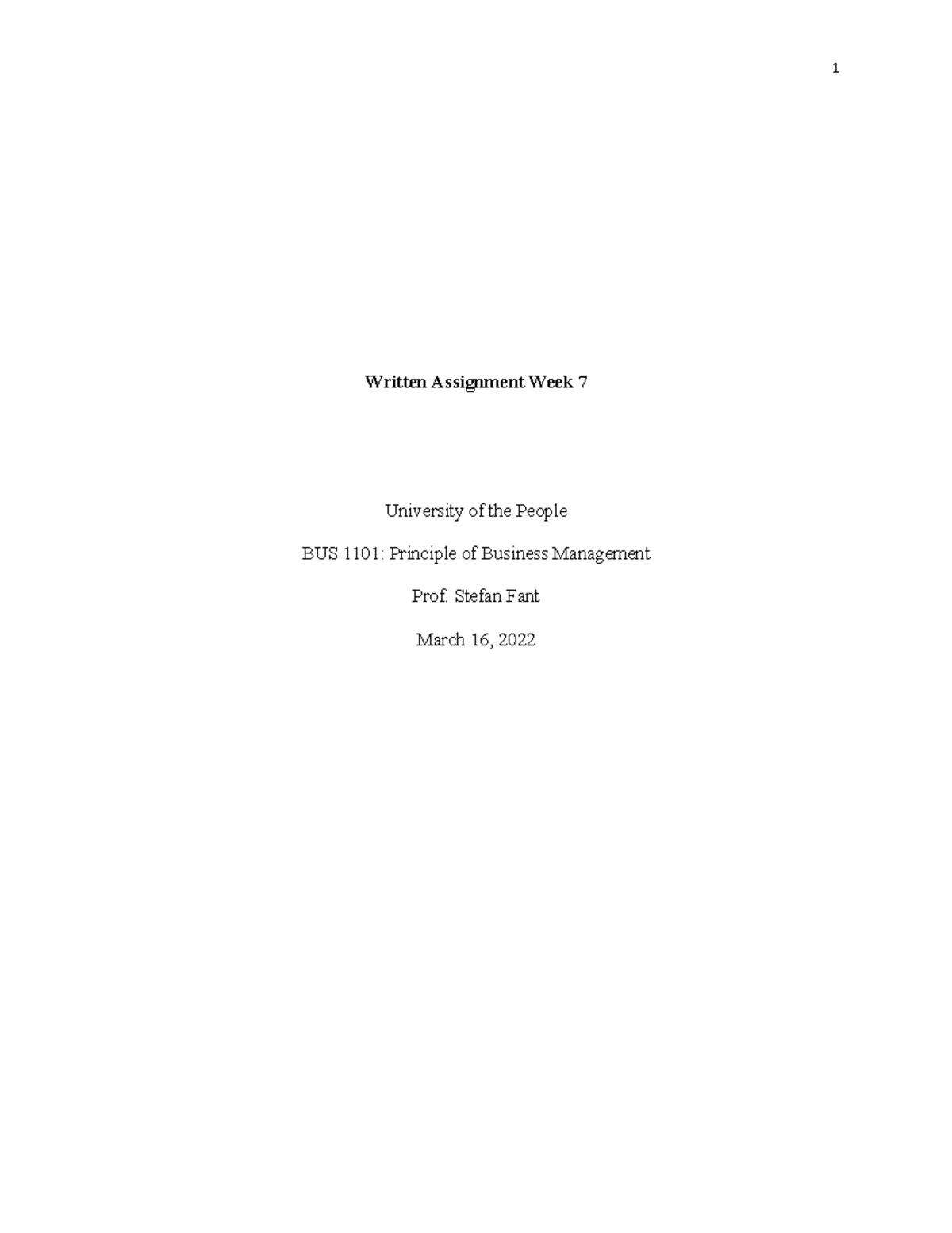 Week 7 written assignement bus - Written Assignment Week 7 University ...