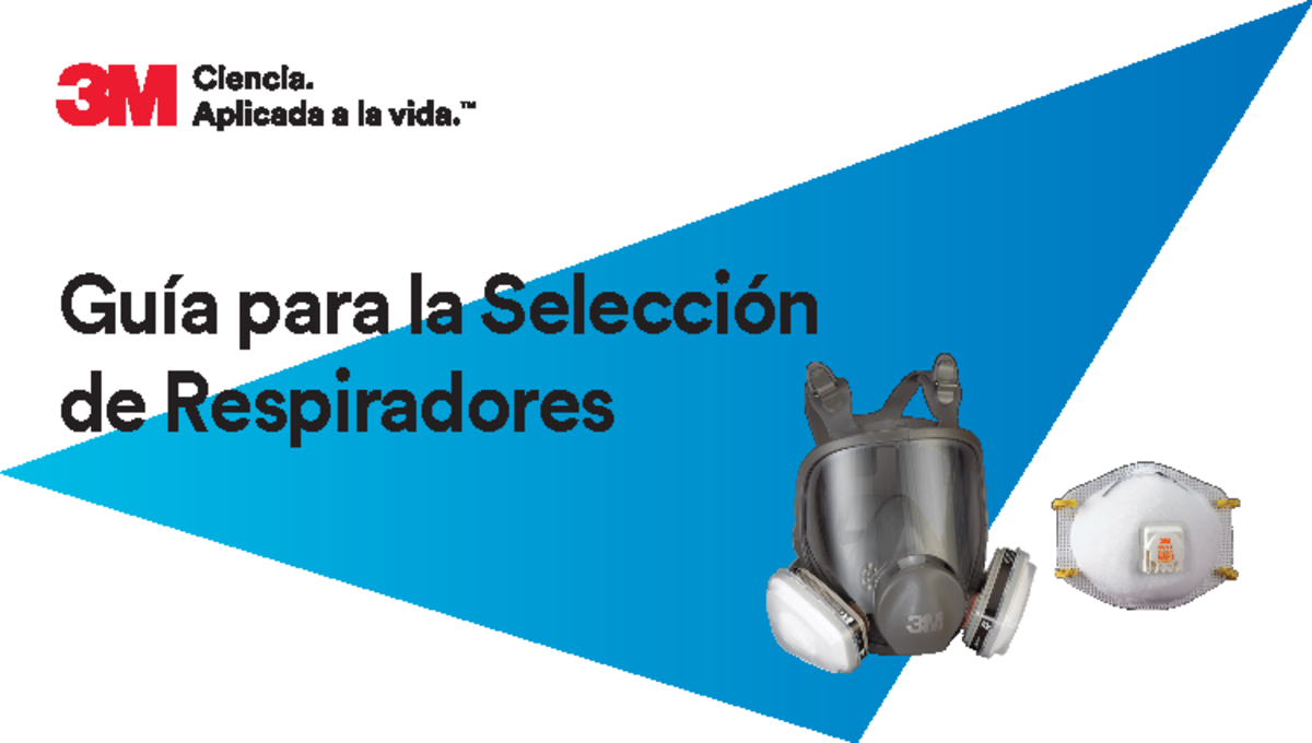 Respirator Selection Guide Spanish Guía para la Selección de