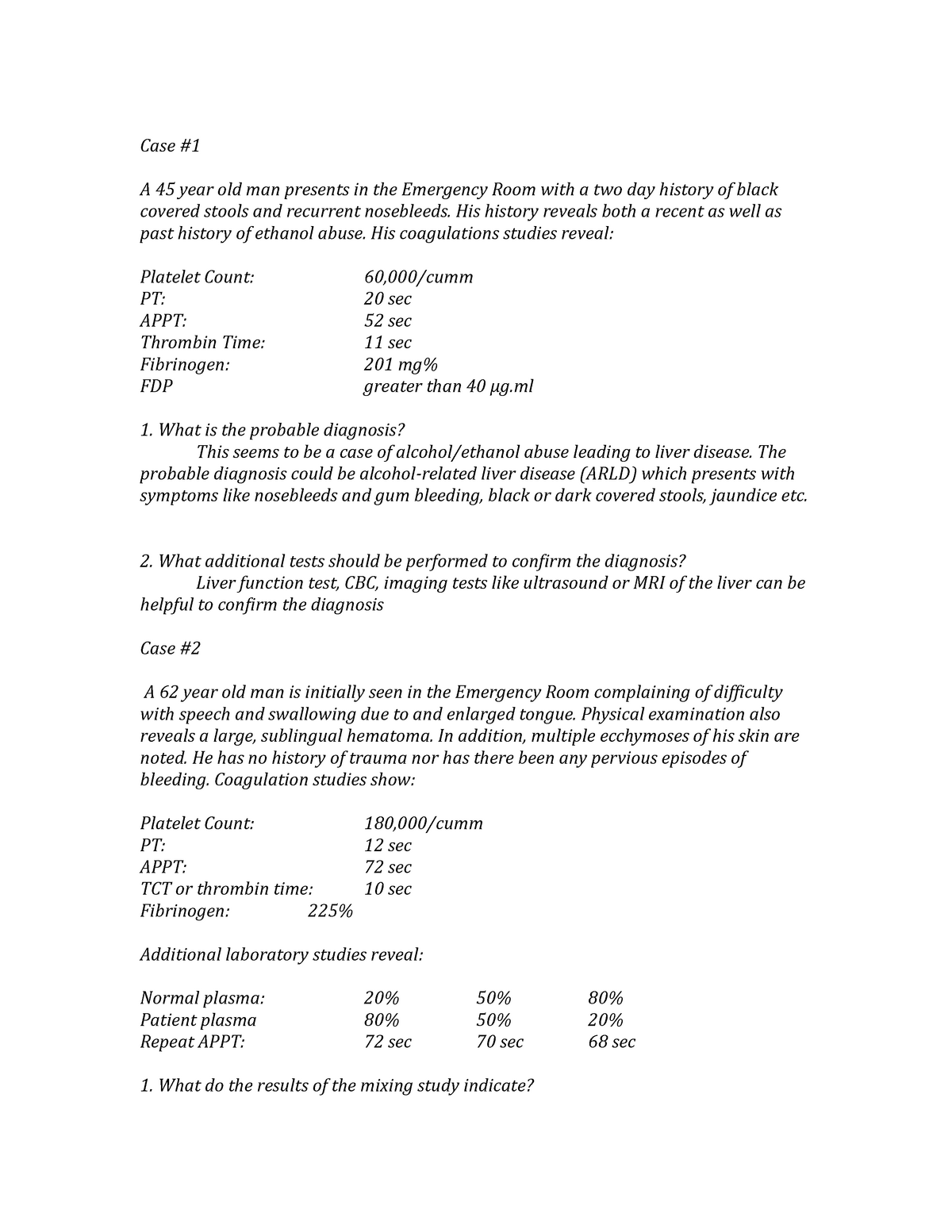 Solved Coagulation Case Studies Case #1 Patient: A 39 year