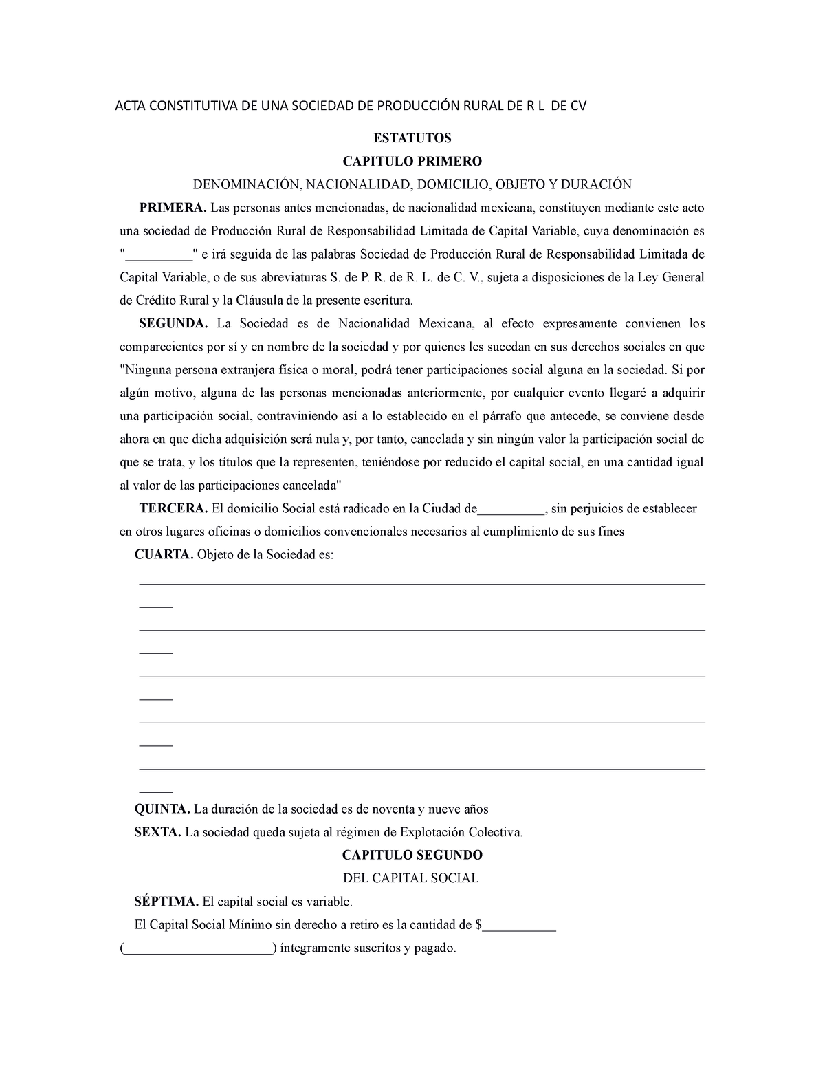 ACTA Constitutiva DE UNA Sociedad DE Producci ô N Rural DE R L DE CV