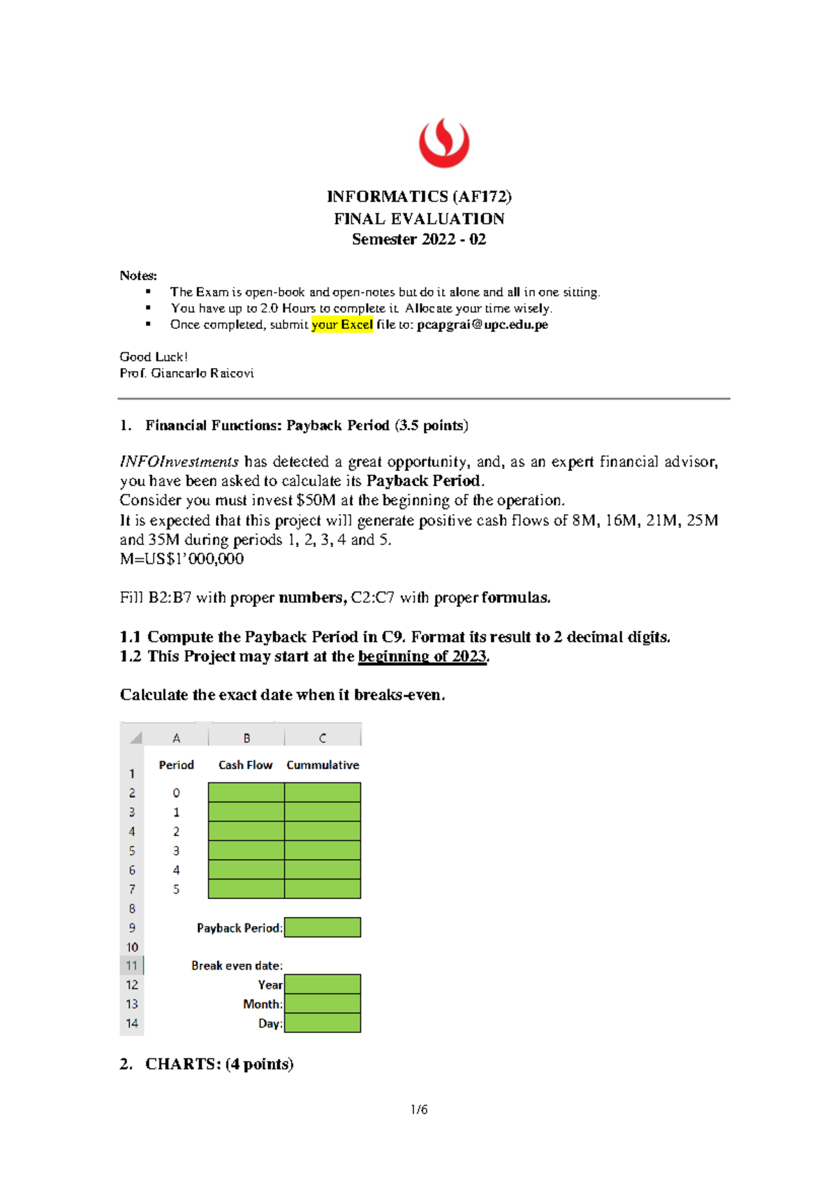 AF172 Examen Final 2022-02 Instructions - INFORMATICS (AF172) FINAL ...