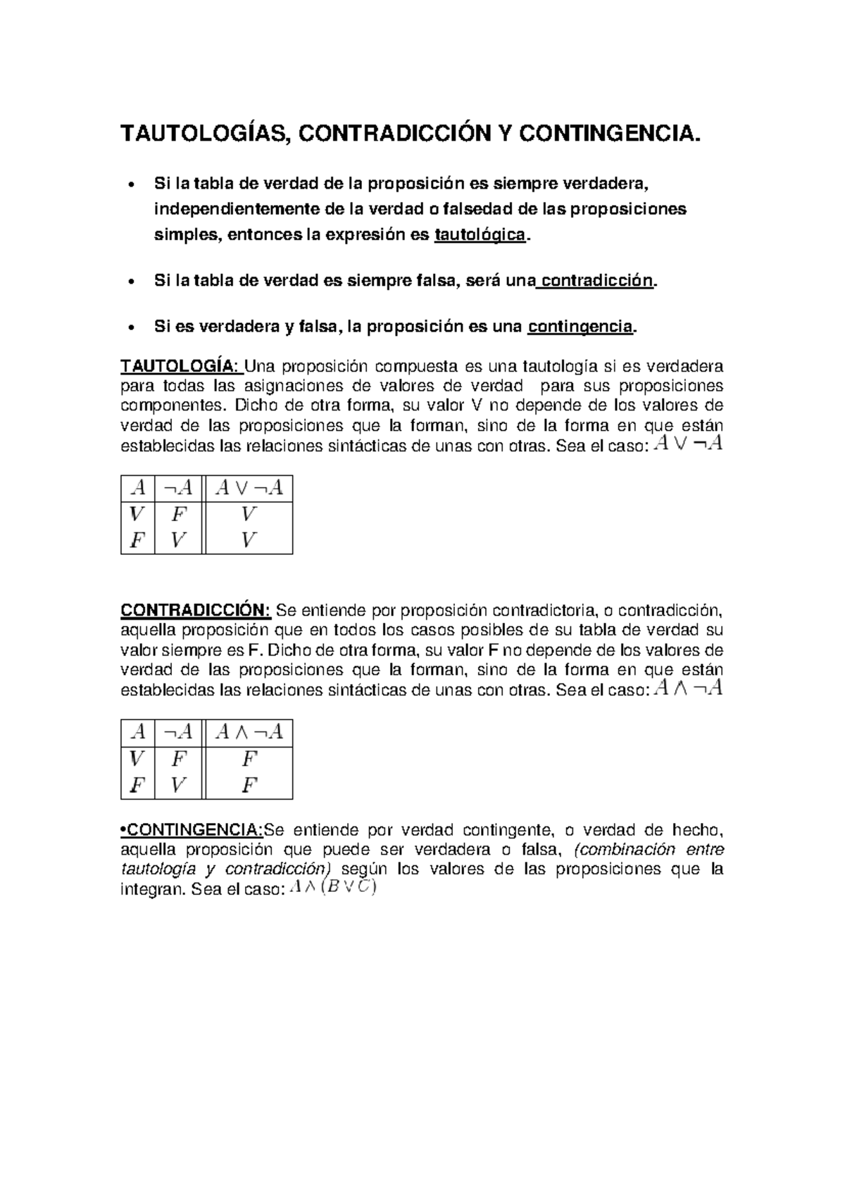 Tautologia, Contradiccion Y Contingencia TAUTOLOGÍAS, CONTRADICCIÓN Y