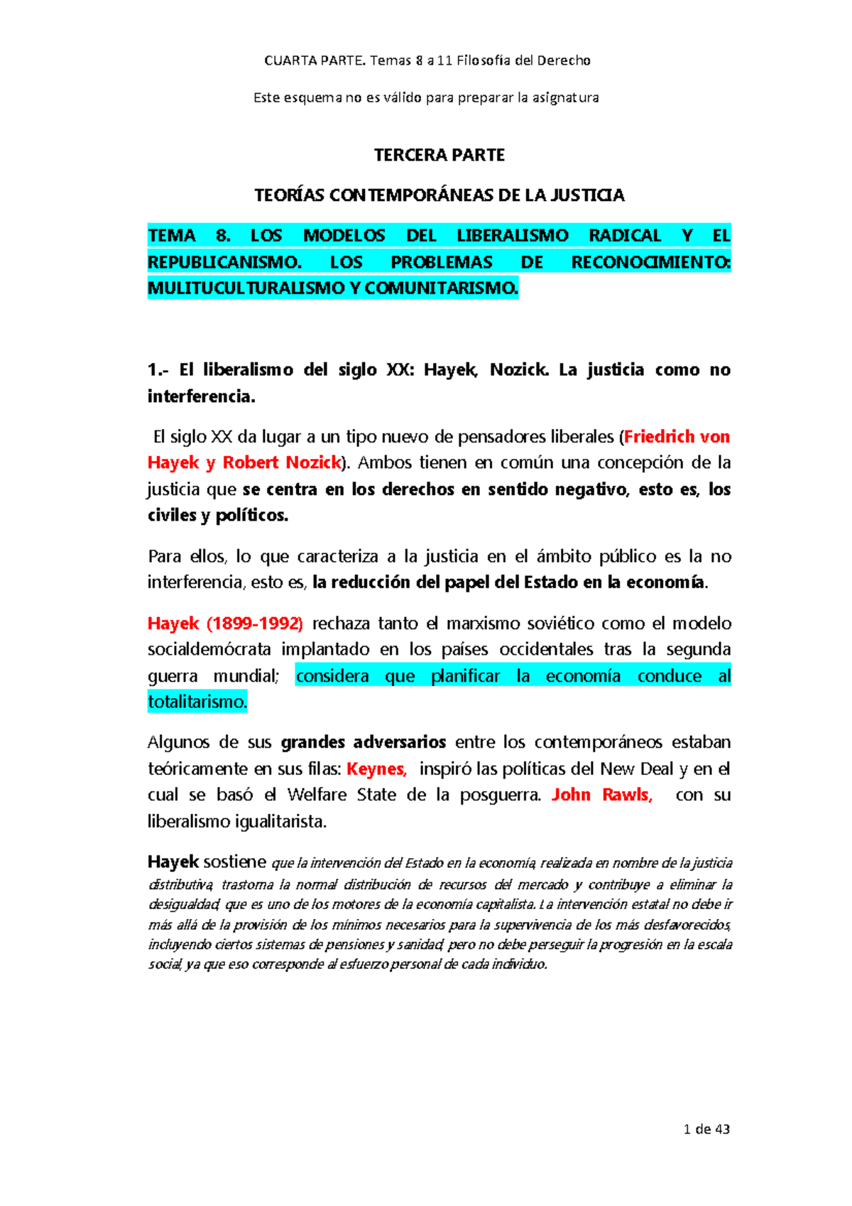 Cuarta parte temas 8 a 11 Filosofía del Derecho - Este esquema no es válido  para preparar la - Studocu