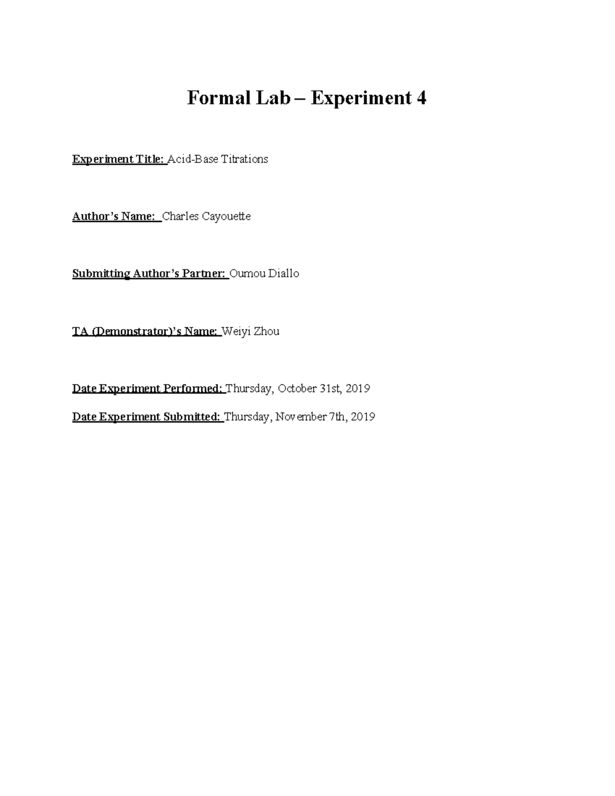 Experiment 4 - Charles Cayouette - Formal Lab – Experiment 4 Experiment ...