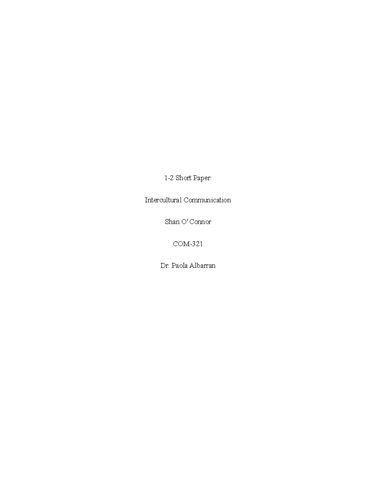 1-2 Short paper Intercultiral Communication - 1-2 Short Paper ...