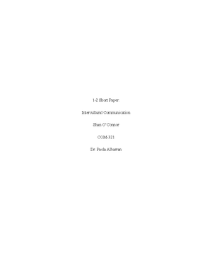 1-2 - assignment 1 - 1-2 Short Paper: Intercultural Communication Andre ...