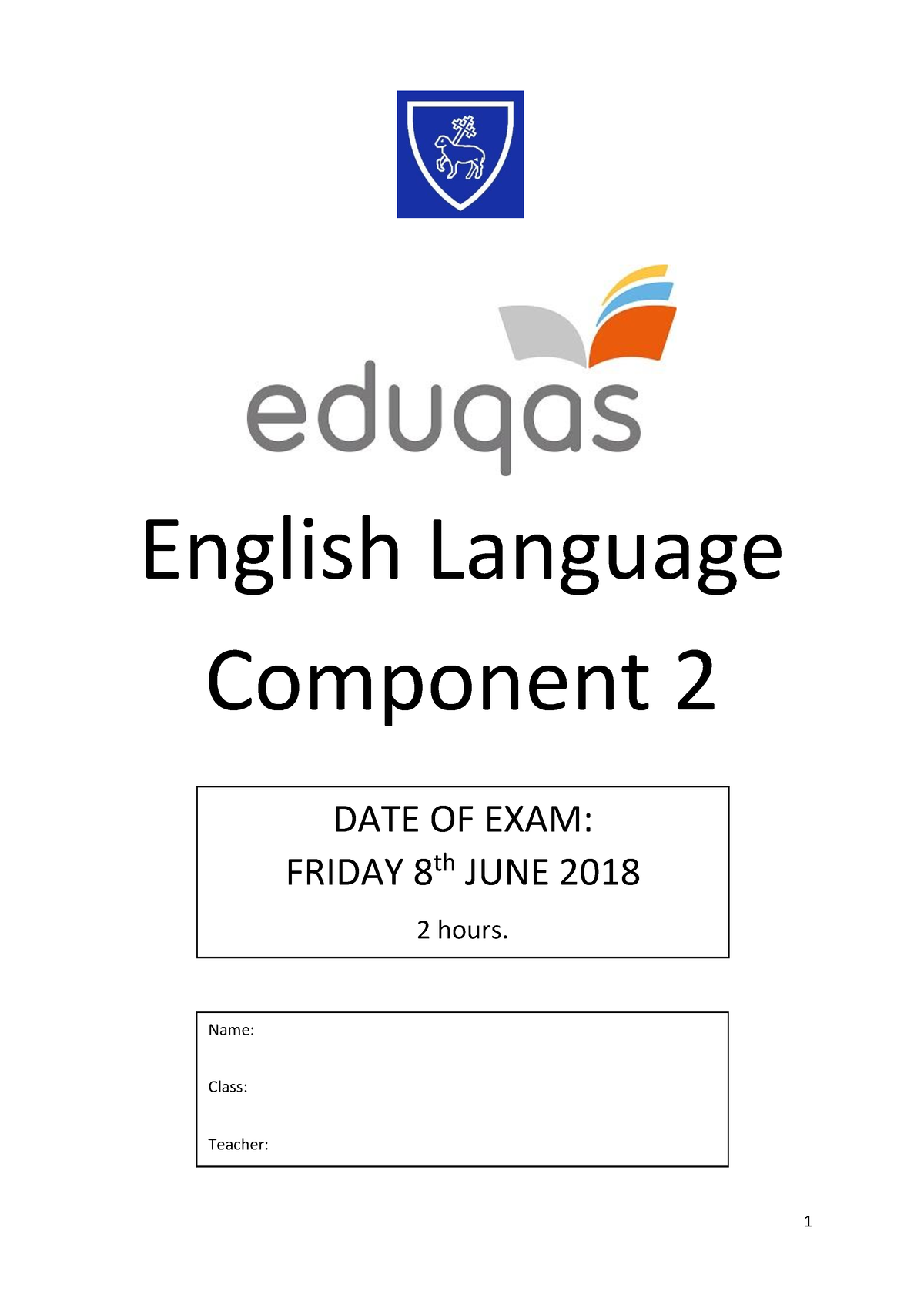 Englang 2 - GCSE MATH - English Language Component 2 Name: Class ...