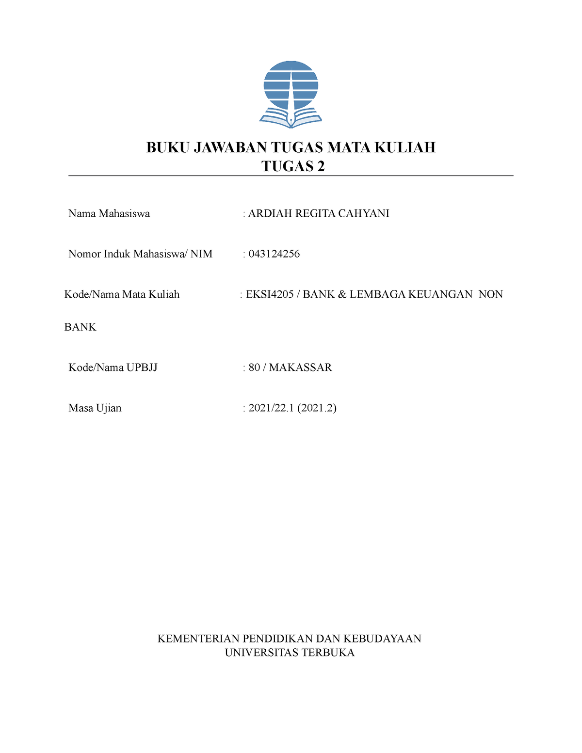 BJT Tugas 2 Bank - Cghdr - BUKU JAWABAN TUGAS MATA KULIAH TUGAS 2 Nama ...