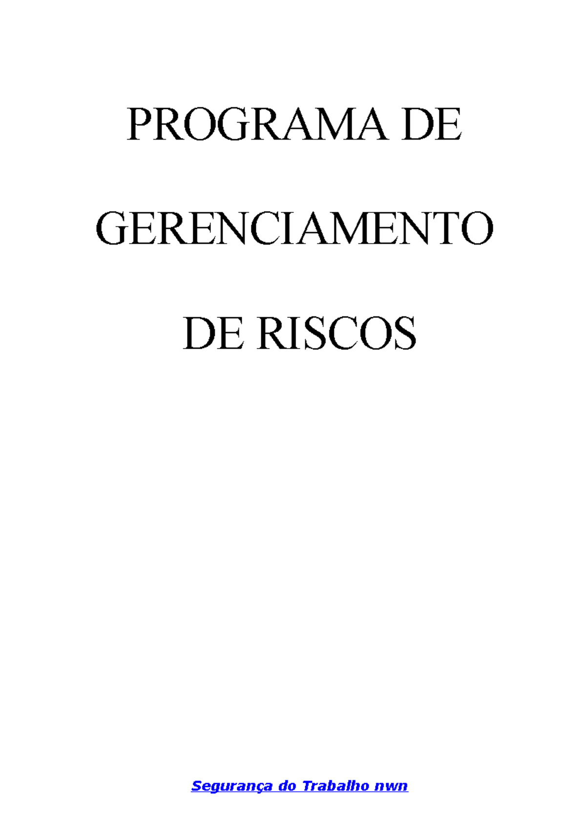 Modelo De Pgr Materiais De Estudo Ergonomia E Segurança Do Trabalho