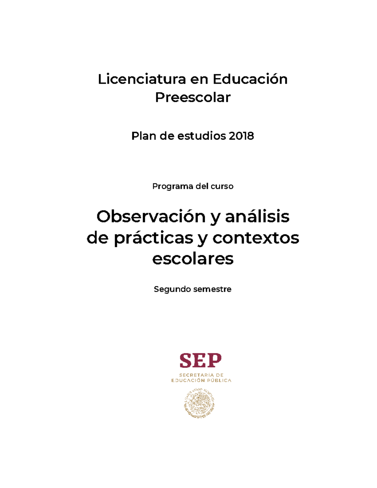 1027 - Licenciatura en Educación Preescolar Plan de estudios 2018 ...