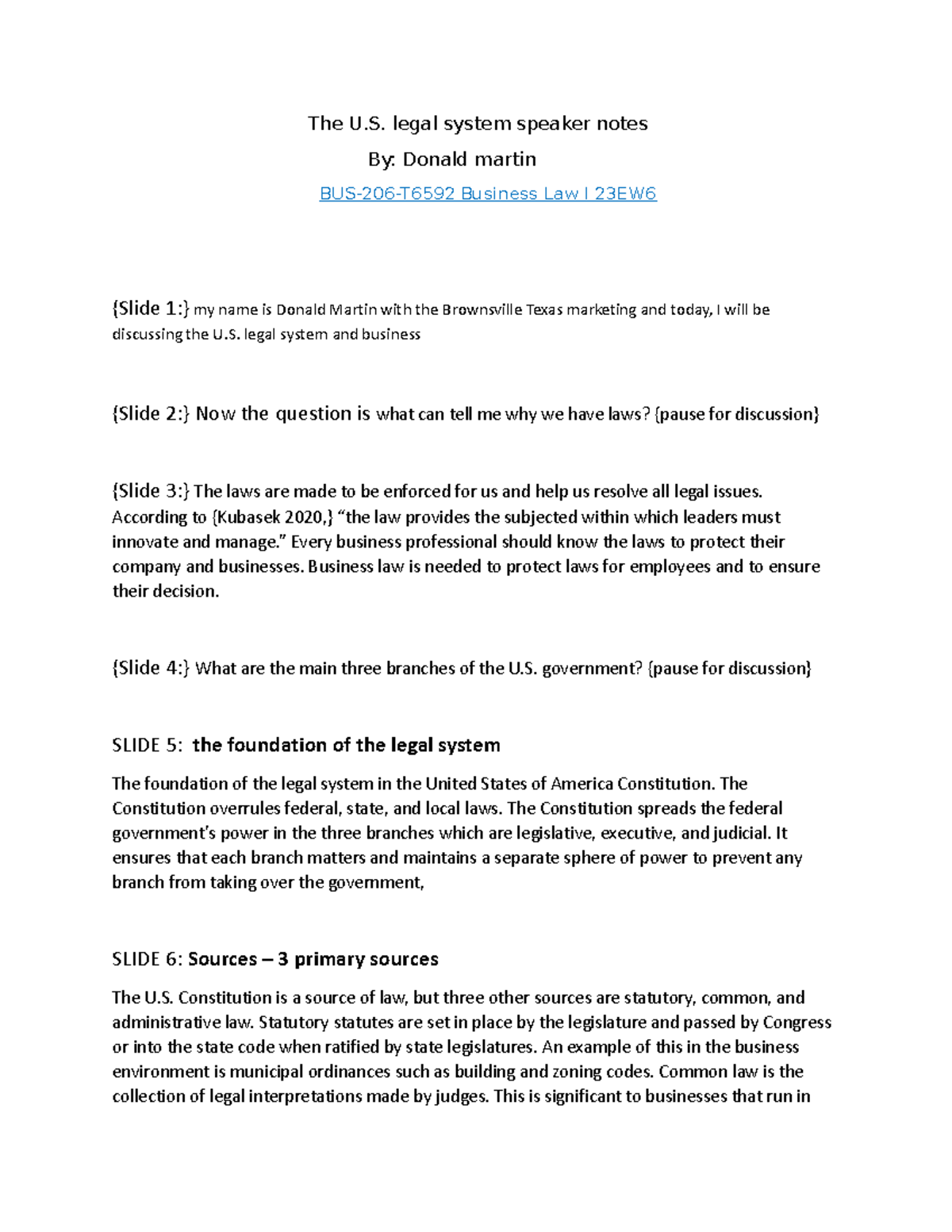 Week 2 project bus law - The U. legal system speaker notes By: Donald ...