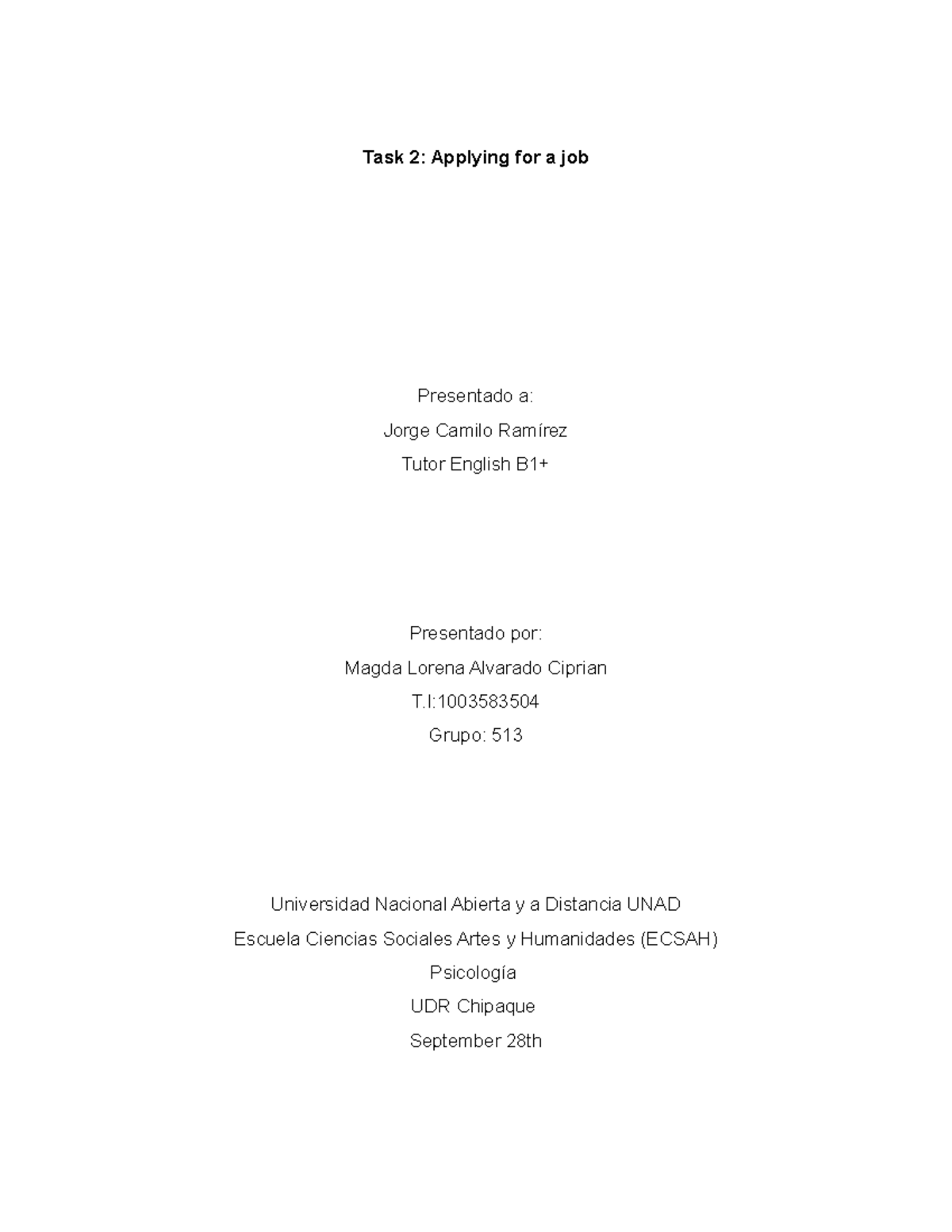 Task 2 English -Task 2 English - Task 2: Applying for a job Presentado ...