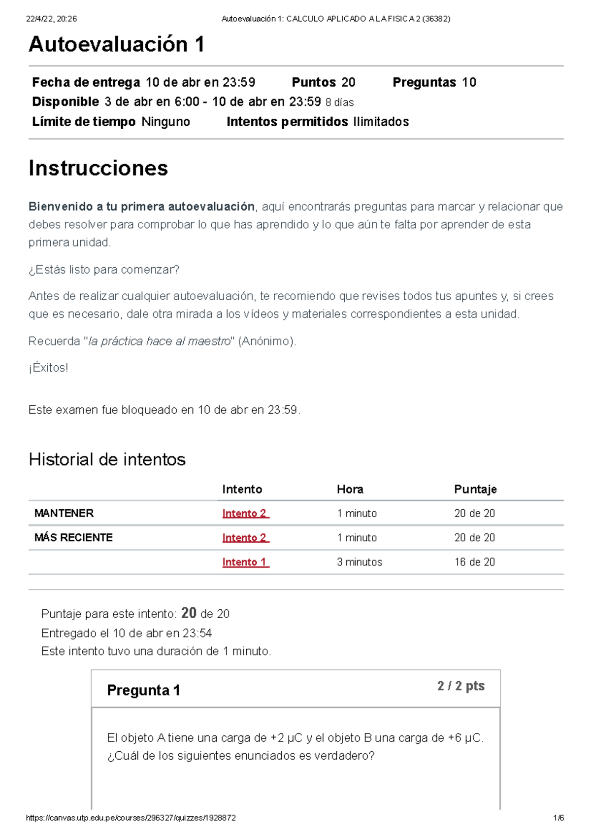 Autoevaluación 1 Autoevaluacion 1 Autoevaluación 1 Fecha De Entrega 10 De Abr En 23 59