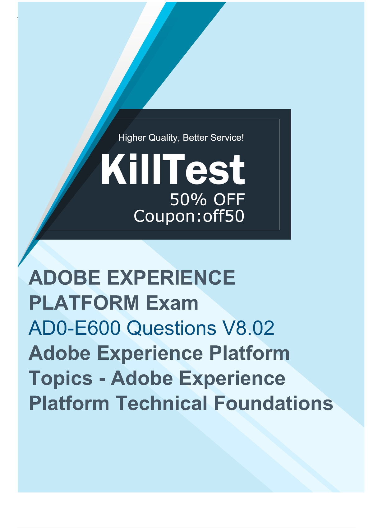 AD0-E600 Exam Passing Score