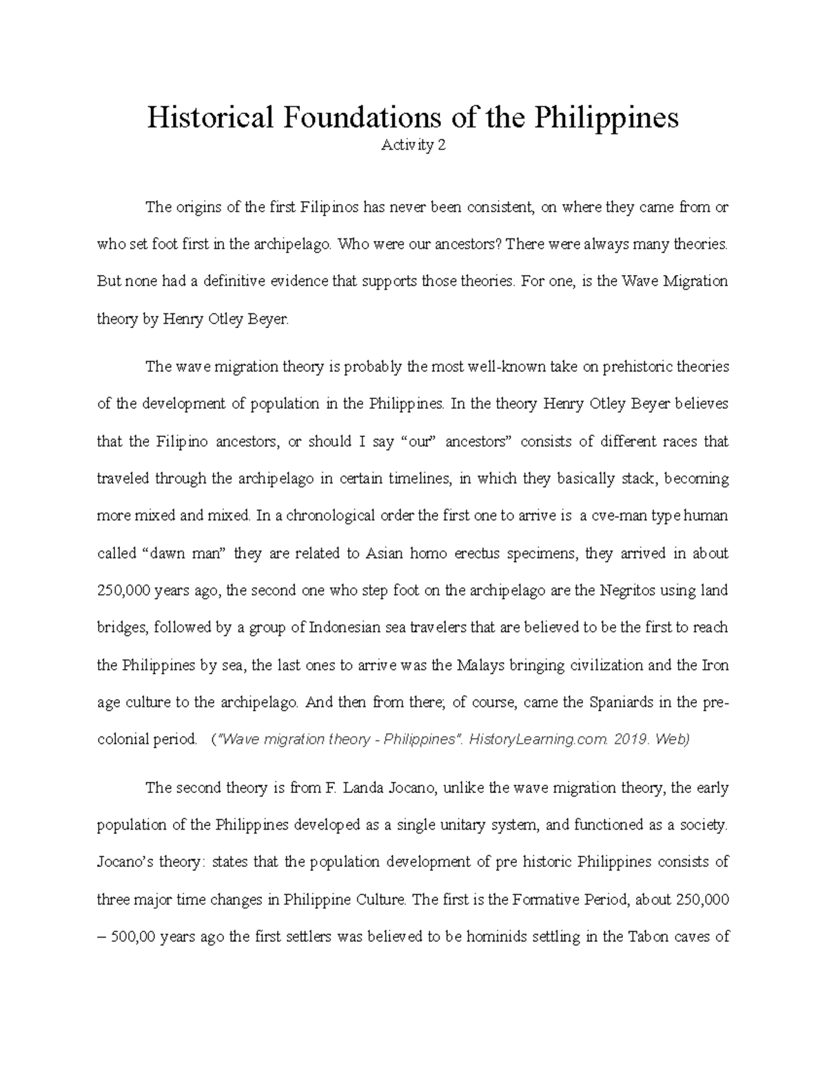 Historical Foundations of the Philippines Who were our ancestors