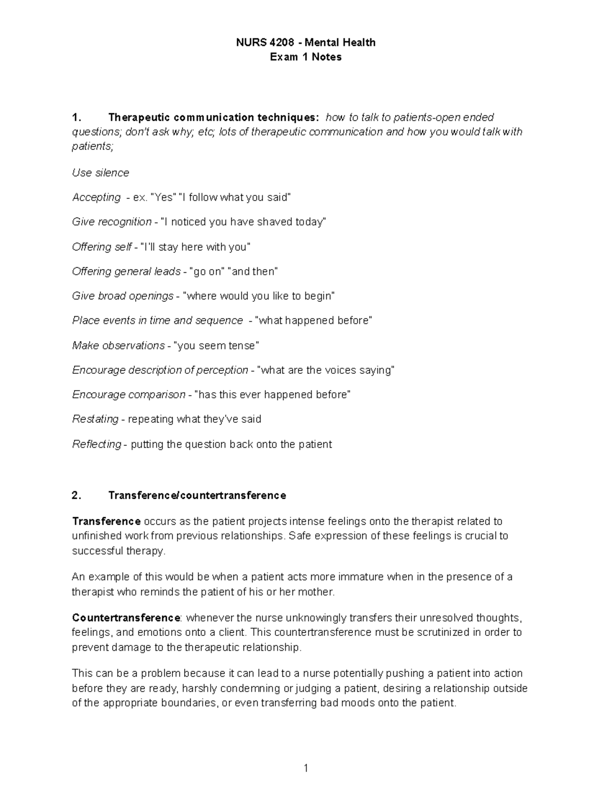 MH Exam 1 Notes - Exam 1 Notes 1. Therapeutic communication techniques ...