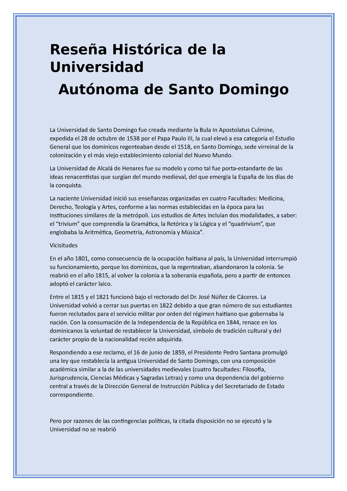 Reseña Histórica De La Universidad Autónoma De Santo Domingo