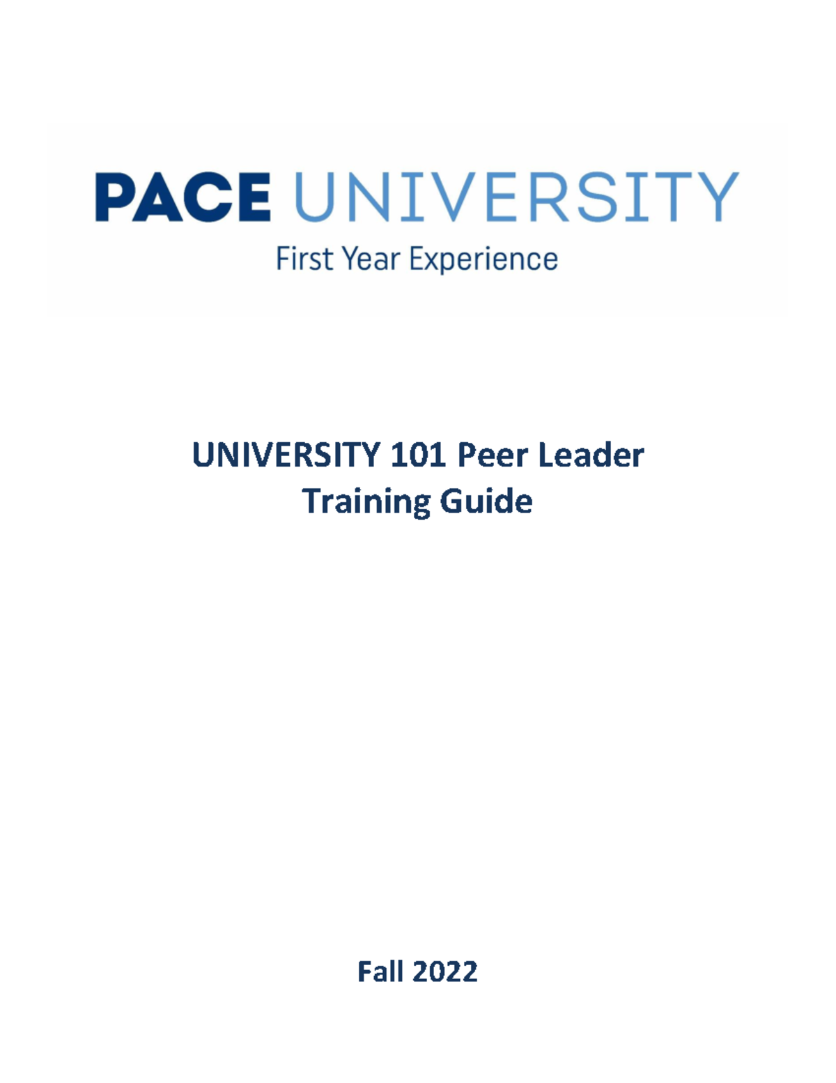 Peer Leader Guide work for class UNIVERSITY 101 Peer Leader