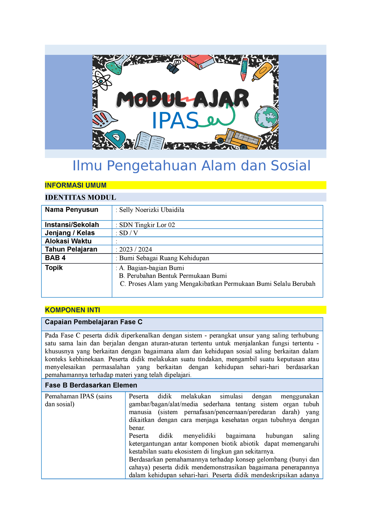 Modul Ajar Kelas 5 IPAS Bumi - INFORMASI UMUM IDENTITAS MODUL Nama ...