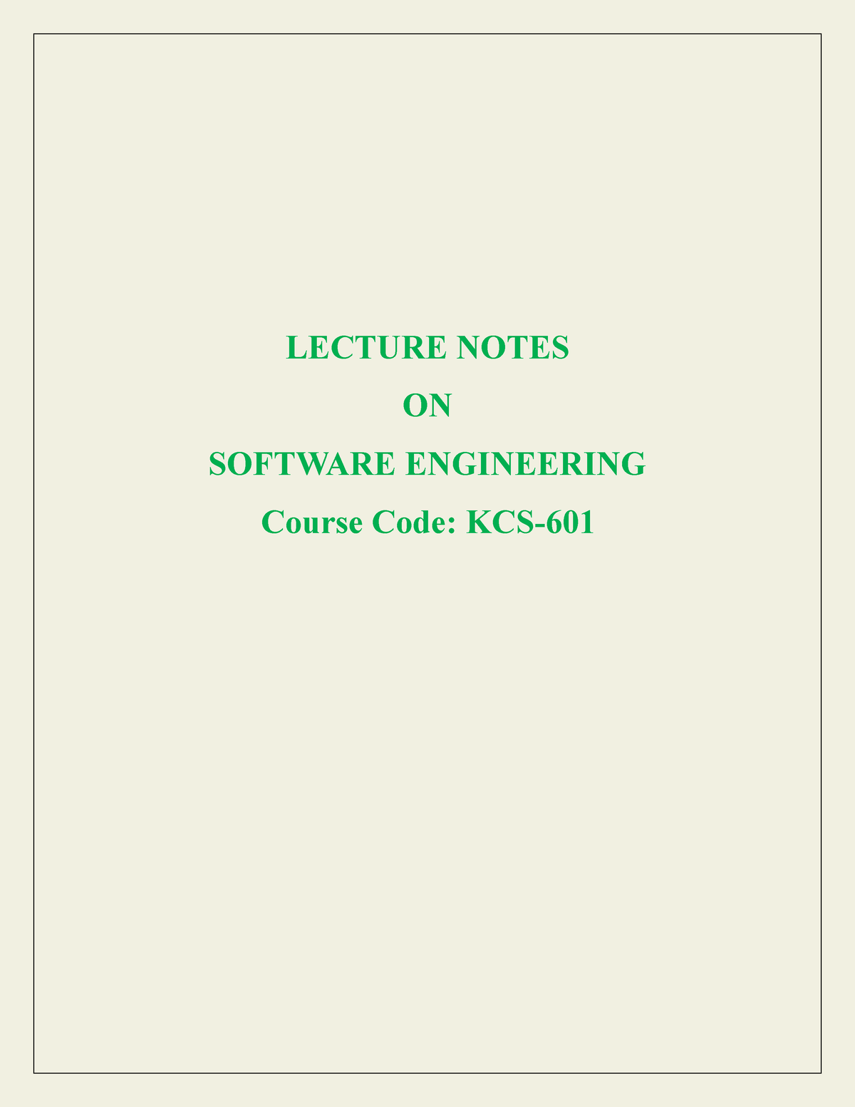 SW Notes - LECTURE NOTES ON SOFTWARE ENGINEERING Course Code: KCS ...