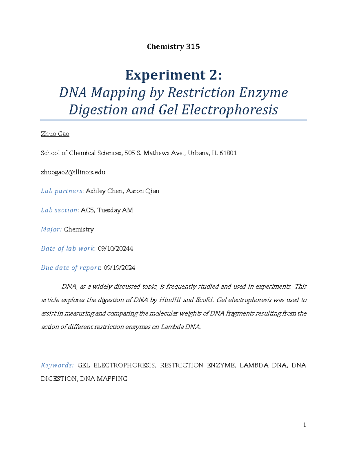Lab report 2 2024 - DNA electrophoresis - Chemistry 315 Experiment 2 ...
